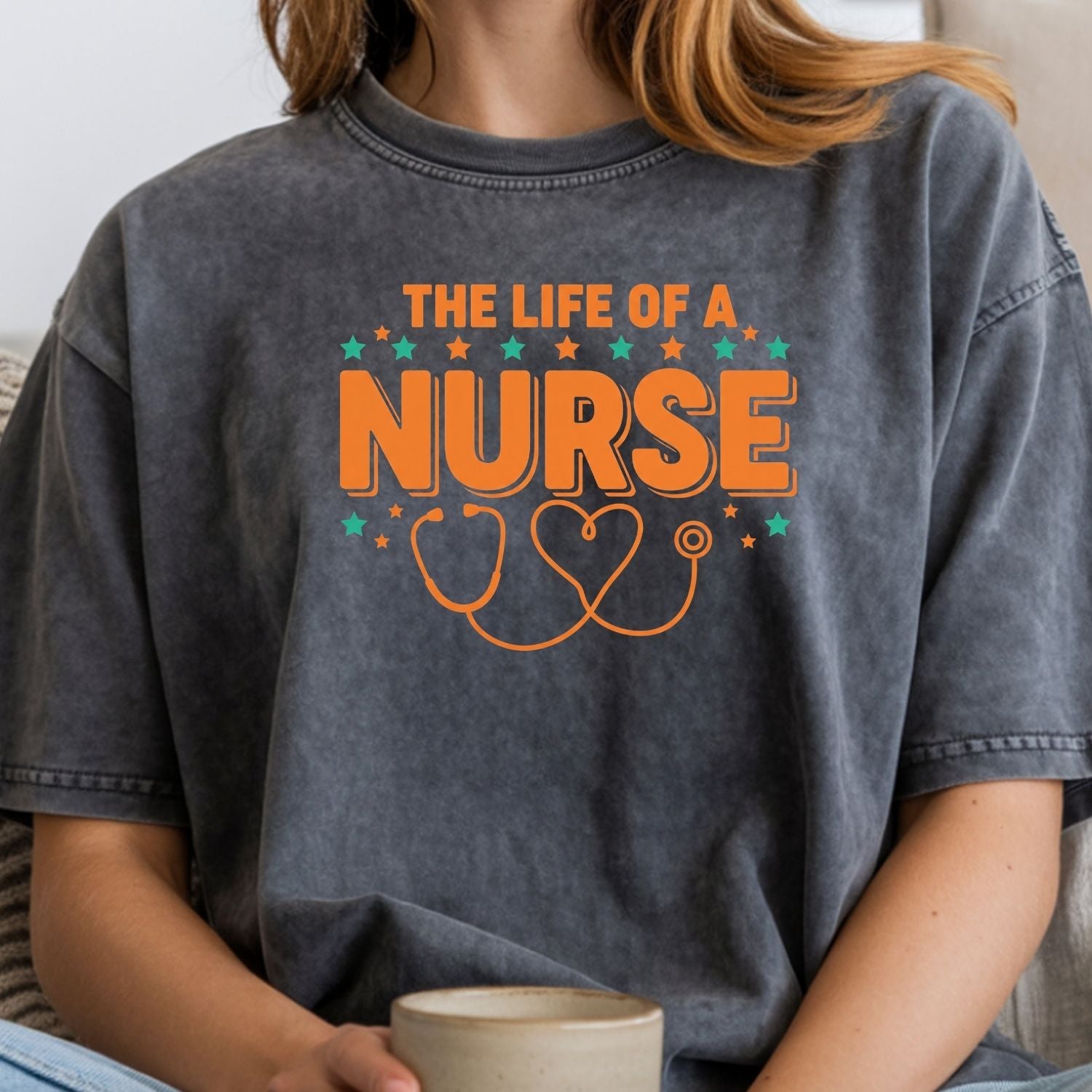 The Life of a Nurse Shirt - Nurse Showgirl Tee - Cute Nurse Appreciation Graphic T-Shirt