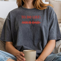 To Do List Tee – Funny Sarcastic Humor Shirt – Sassy Wordplay Graphic Top