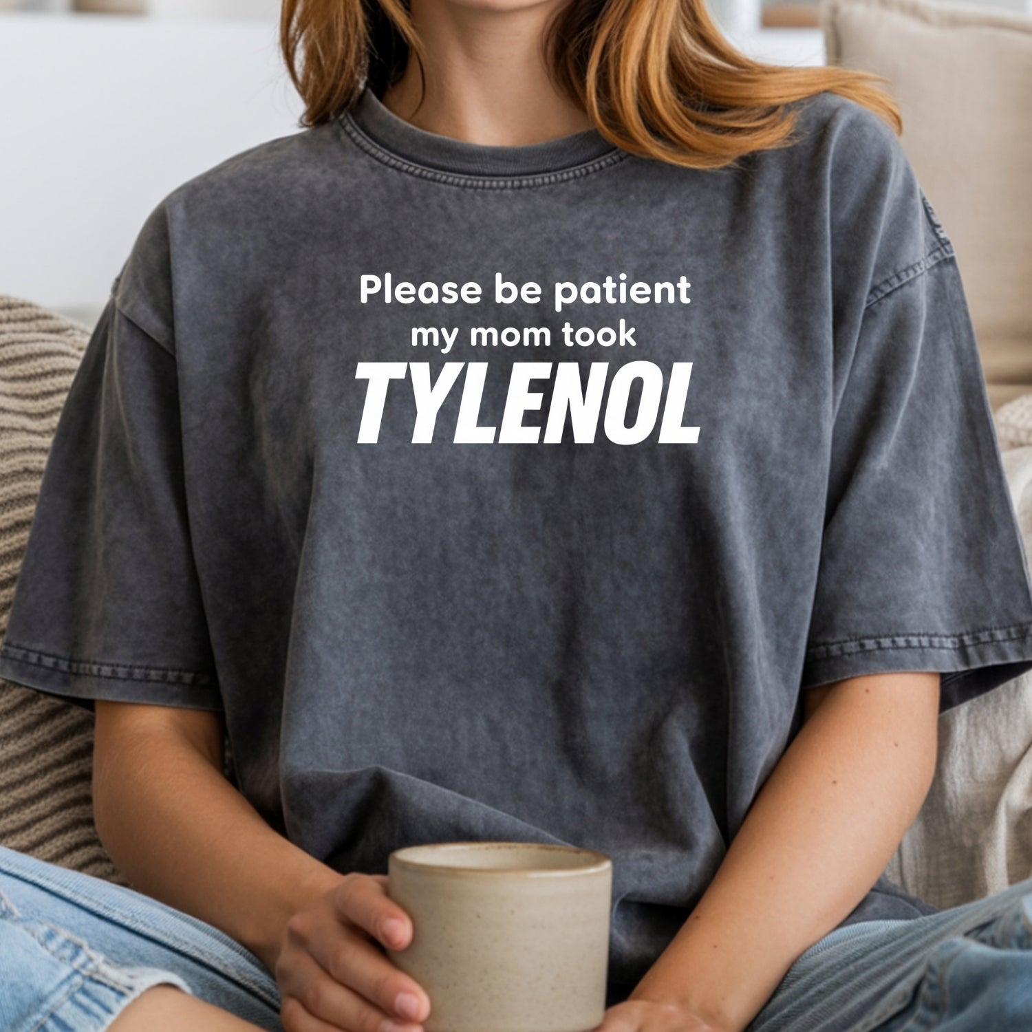 Please Be Patient Shirt – Funny Sarcastic Humor Graphic Tee