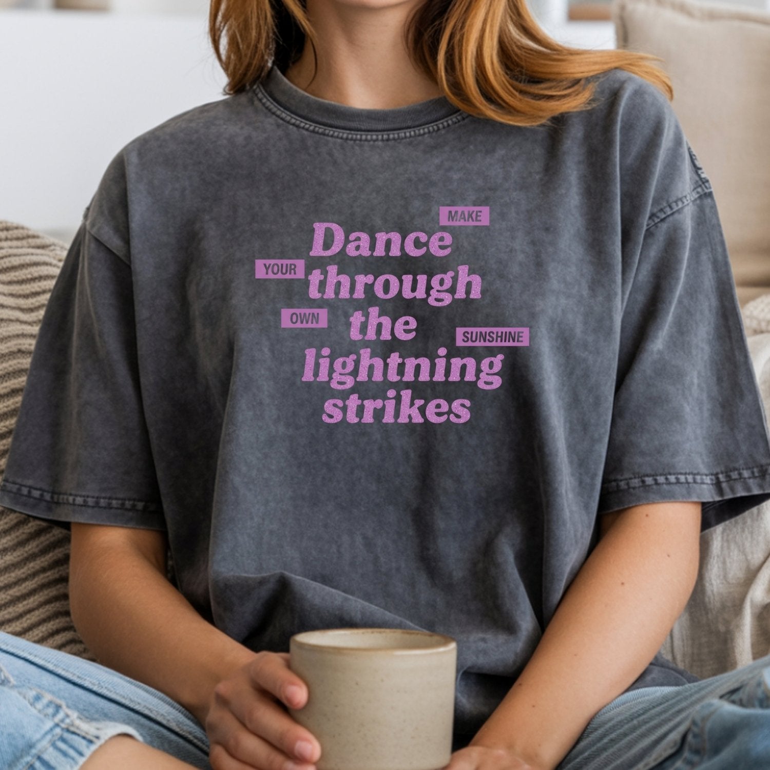 Showgirl Make Your Own Sunshine Shirt – Retro Positive Graphic Tee