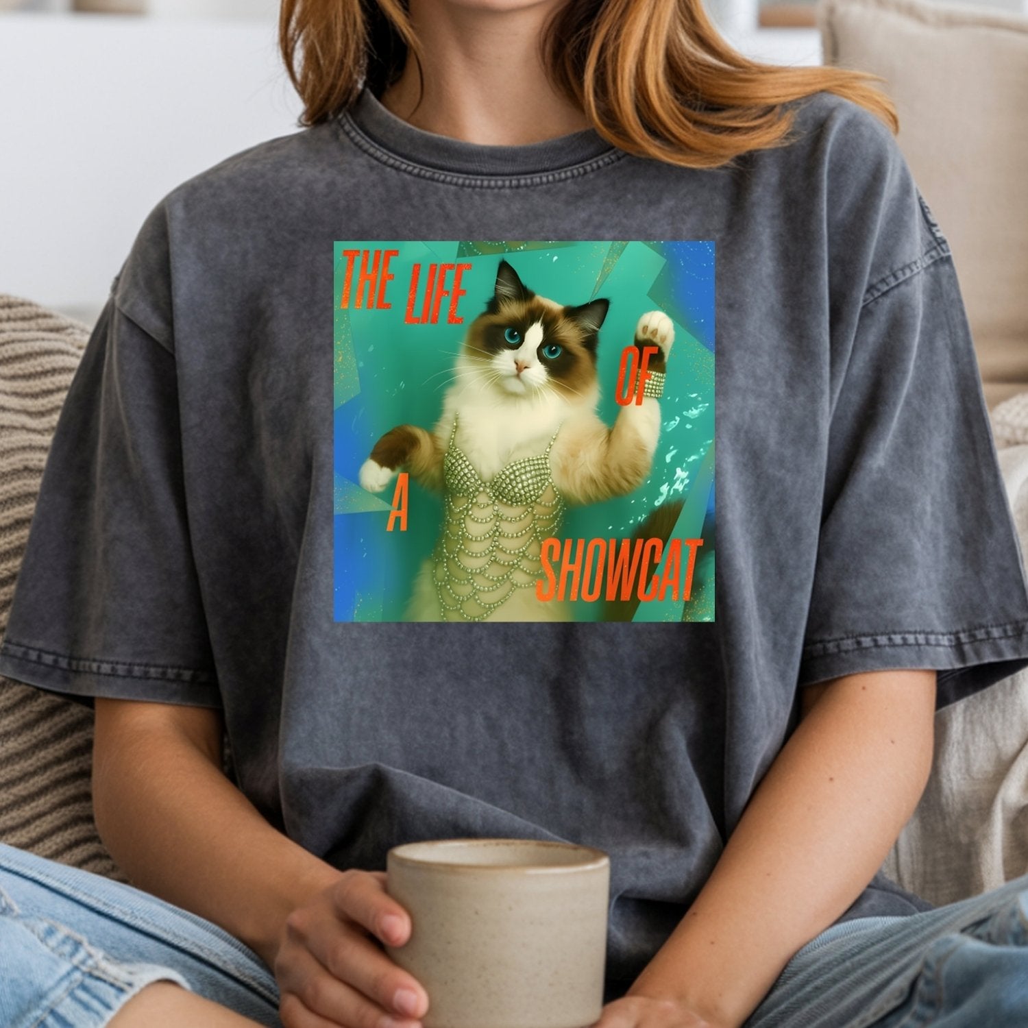 The Life of a Showcat Shirt – Funny Cat Lover Graphic Tee