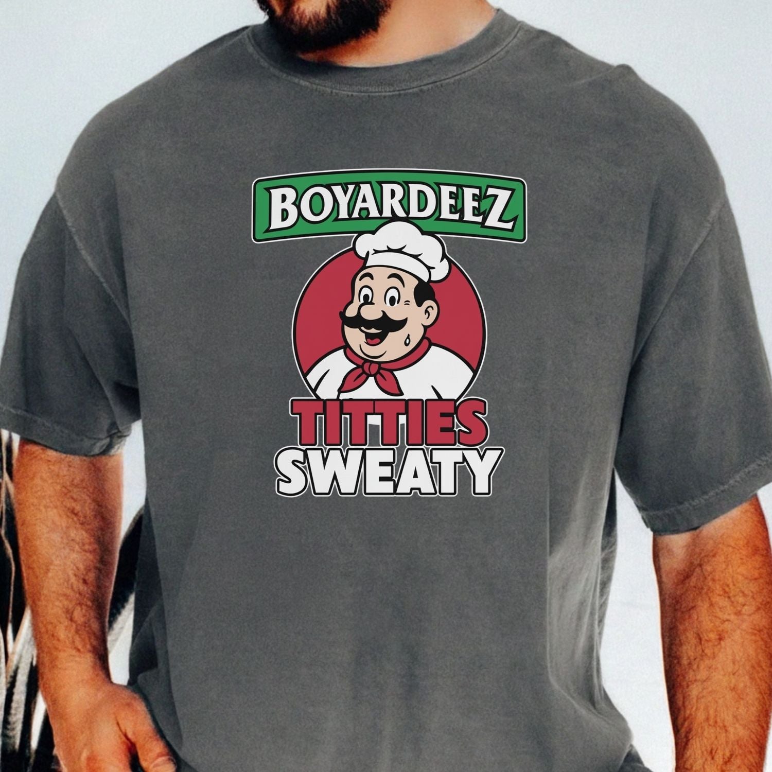Retro Boyardeez Titties Sweaty Meme Tee - Funny Graphic T-Shirt - Extra Sweaty Edition Humor Shirt