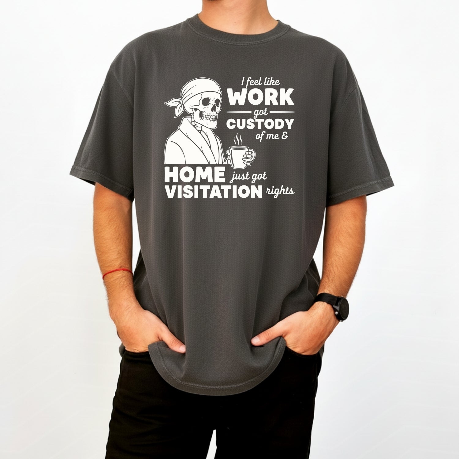 I Feel Like Work Got Custody of Me Shirt – Funny Office Humor Tee – Work Life Balance Graphic Top