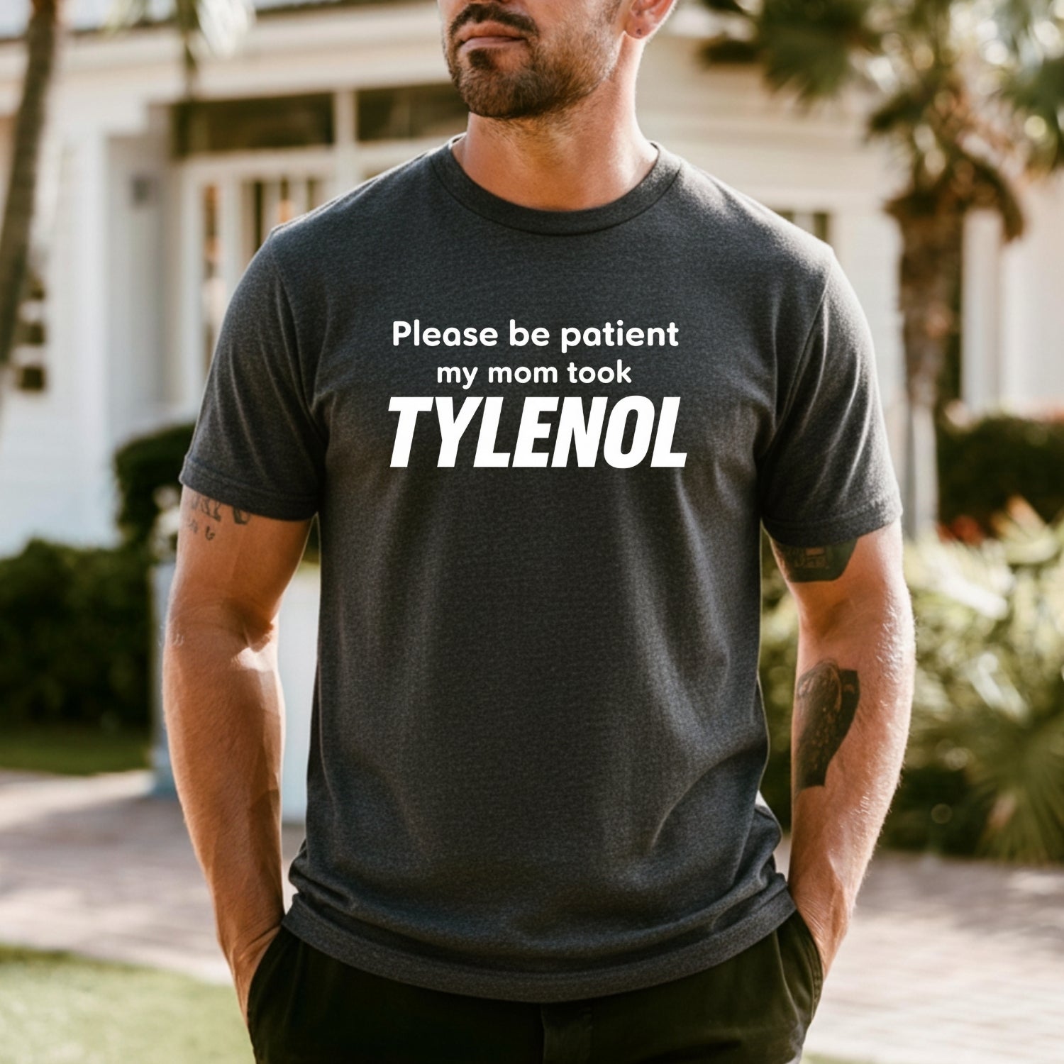 Please Be Patient Shirt – Funny Sarcastic Humor Graphic Tee