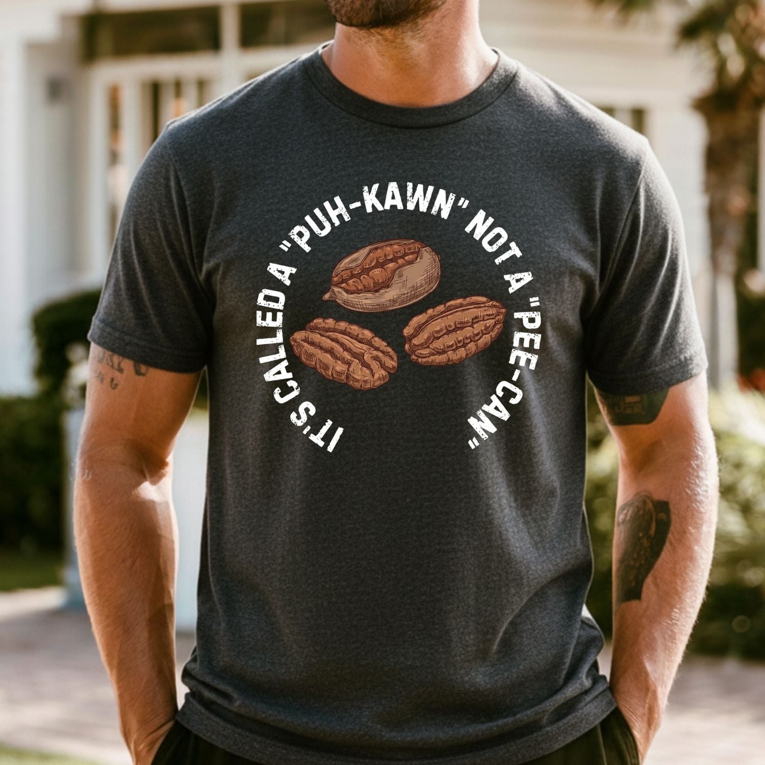 Puh-Kawn Not Pee-Can Shirt - Funny Pecan Pun T-Shirt - Sarcastic Southern Humor Tee