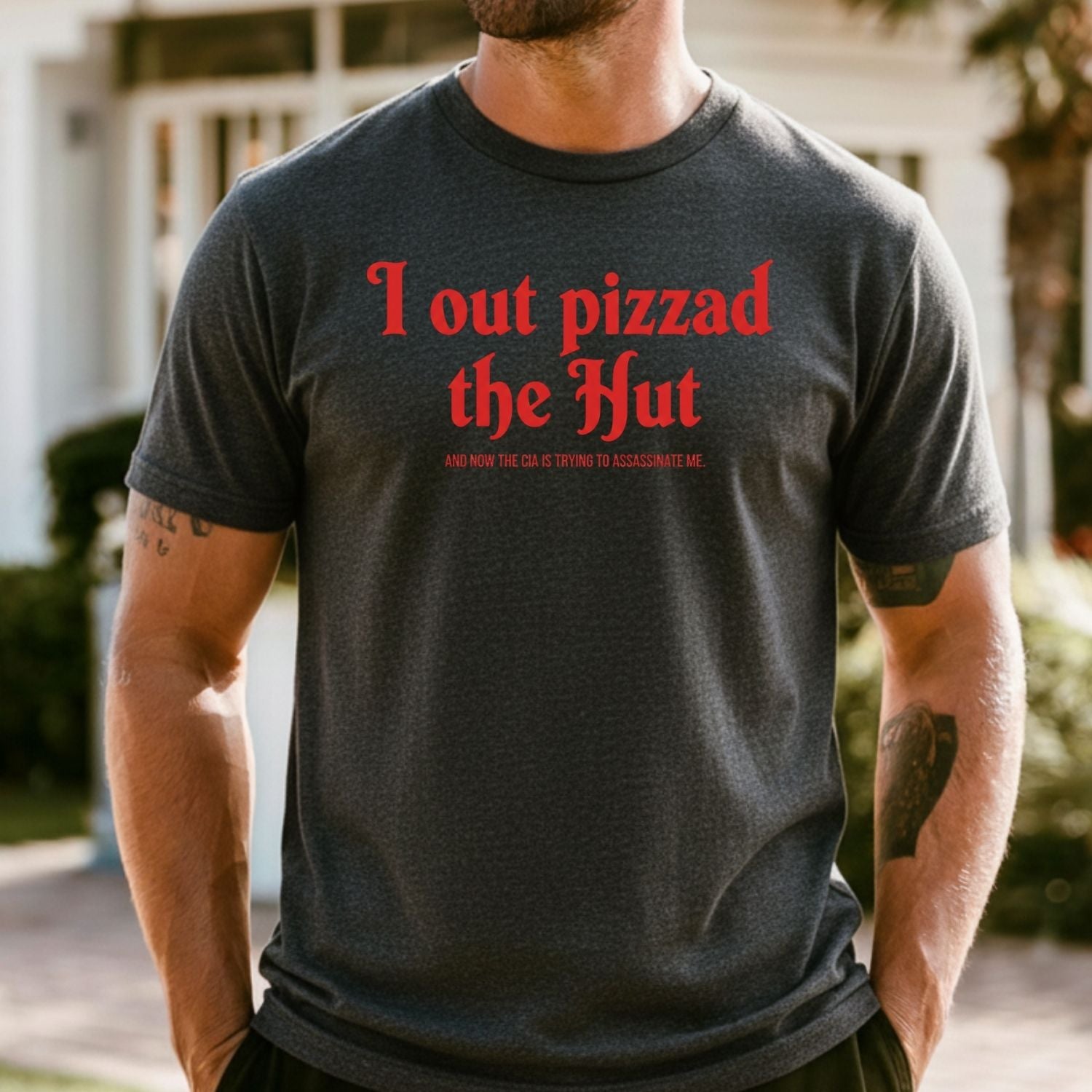 I Out Pizza the Hut CIA Assassinate Me T-Shirt - Retro Y2K Graphic Tee - Funny Internet Humor Shirt for Adults