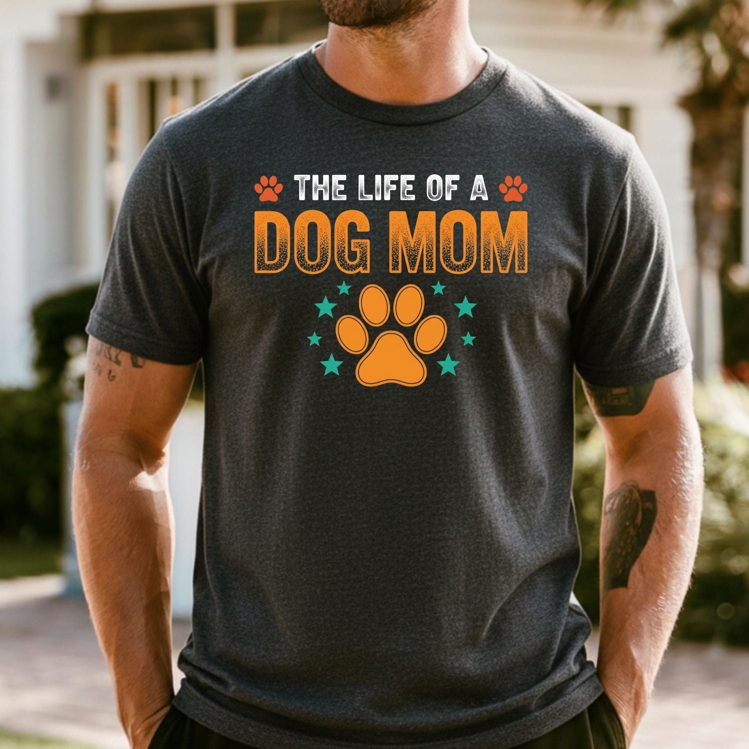 The Life of a Dog Mom Shirt - Dog Mom Showgirl Tee - Cute Dog Mama Graphic T-Shirt