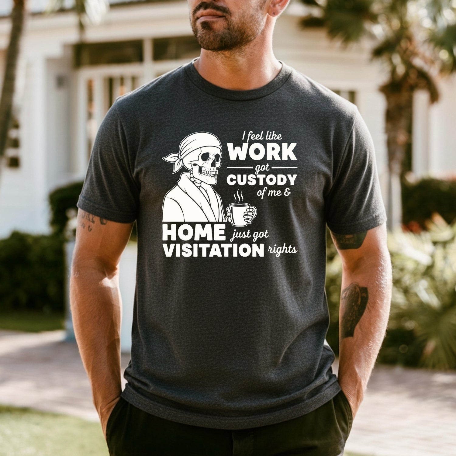 I Feel Like Work Got Custody of Me Shirt – Funny Office Humor Tee – Work Life Balance Graphic Top