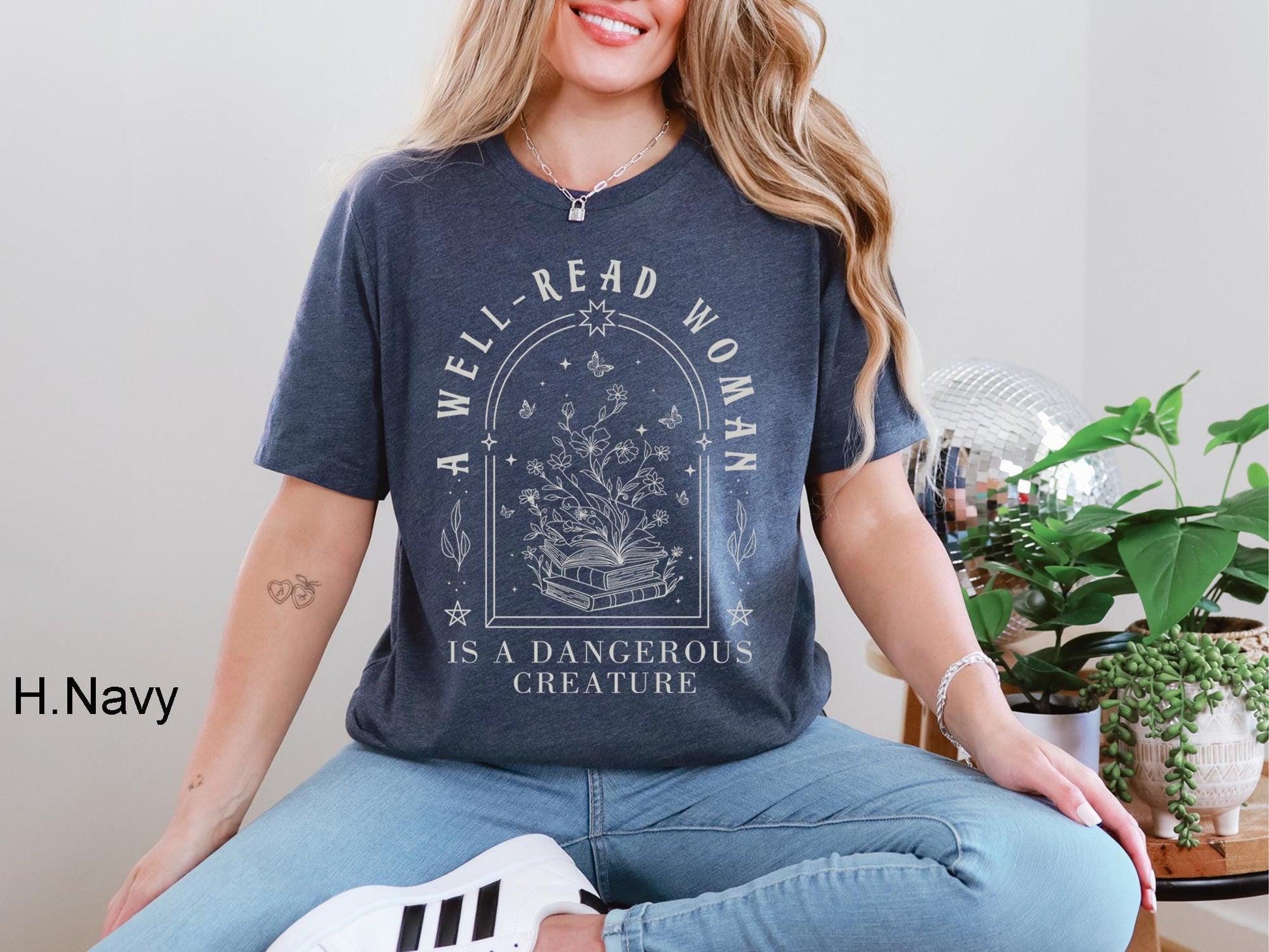A Well Read Woman Is A Dangerous Creature Shirt – Bookish Reader Tee, Librarian Gift, Book Lover Graphic Shirt
