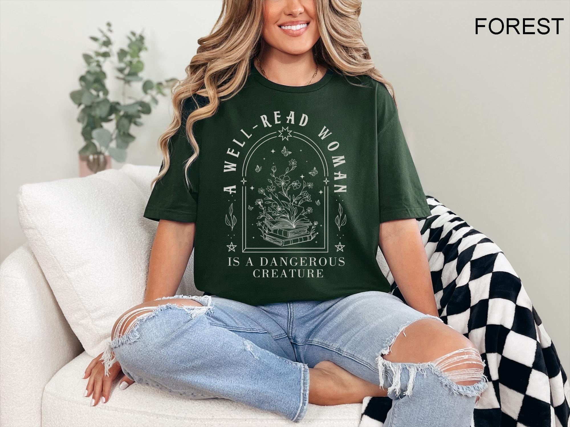 A Well Read Woman Is A Dangerous Creature Shirt – Bookish Reader Tee, Librarian Gift, Book Lover Graphic Shirt