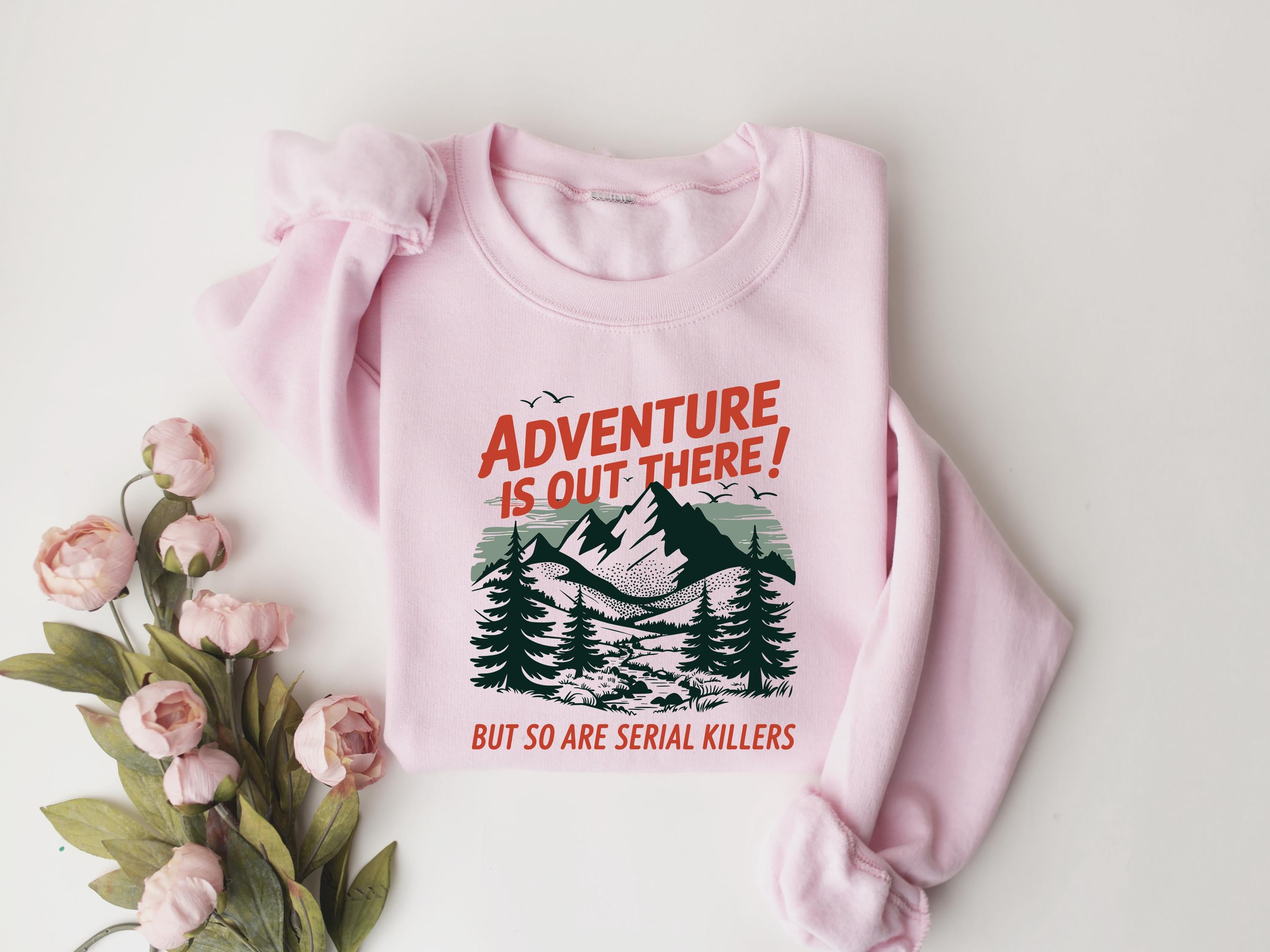 Funny True Crime Hiking Sweatshirt – Morbid Camping Crewneck for Adventure Lovers