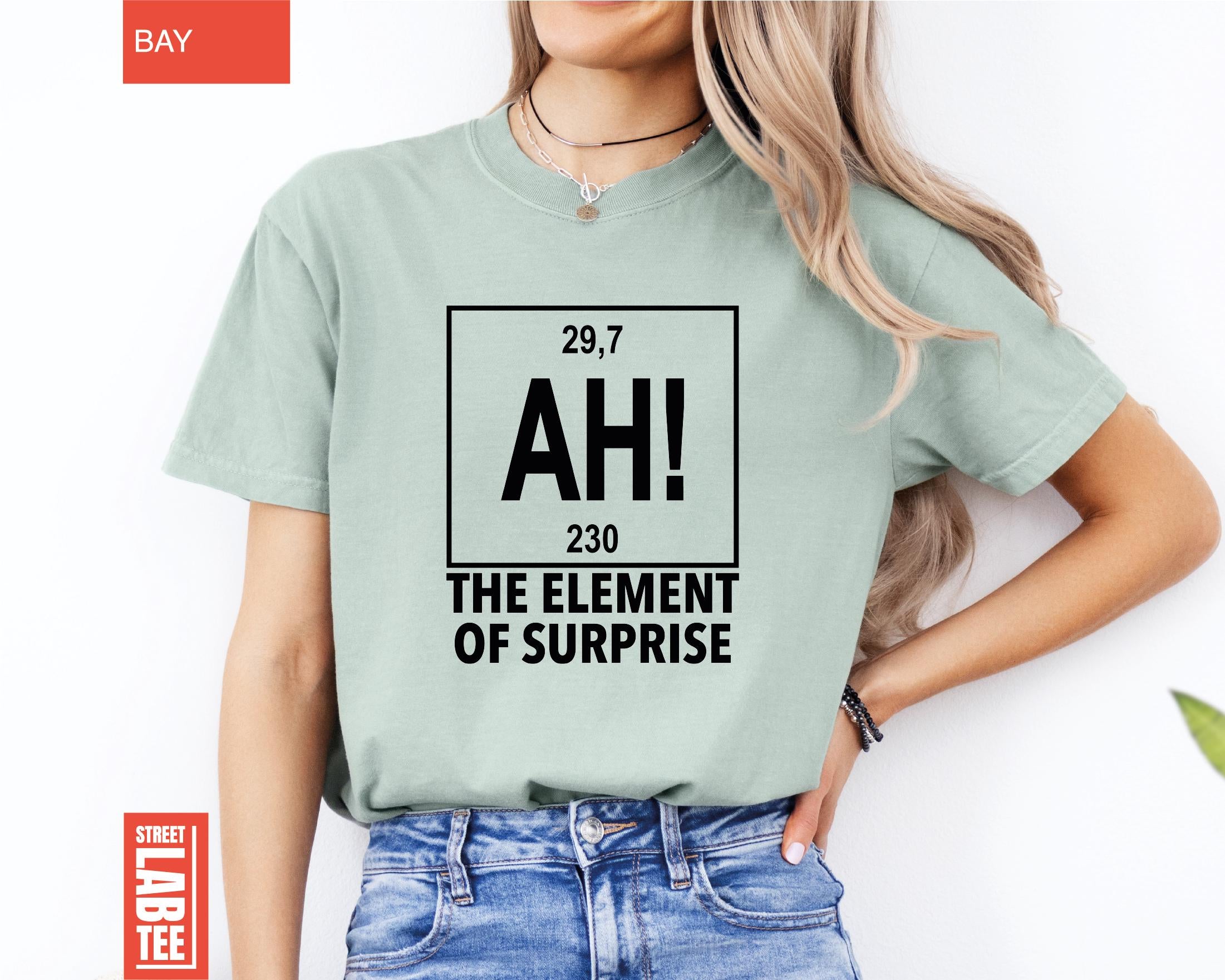 Ah The Element of Surprise Chemistry T-Shirt – Funny Science Joke Tee