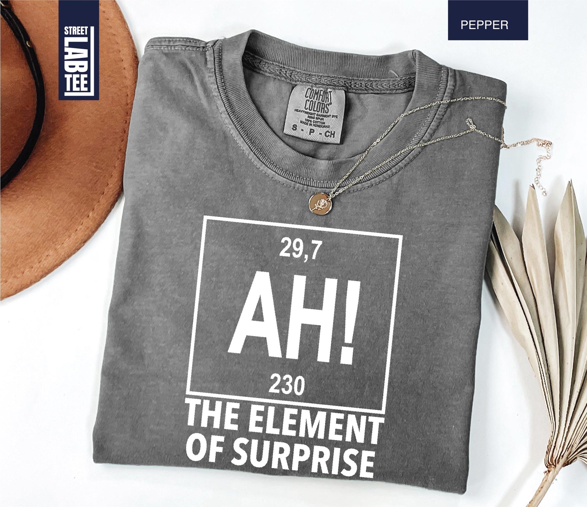 Ah The Element of Surprise Chemistry T-Shirt – Funny Science Joke Tee