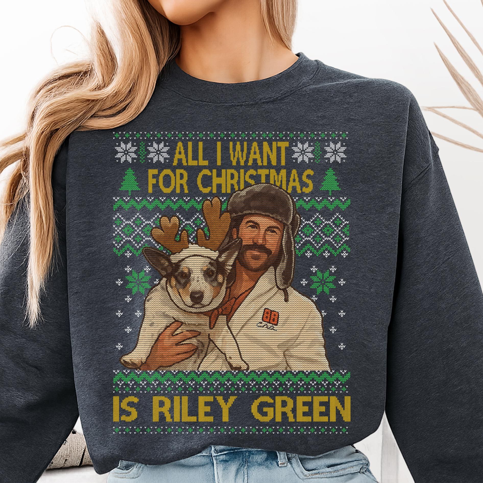 All I Want for Christmas Is Riley Green Sweatshirt – Riley Green Christmas Holiday Shirt