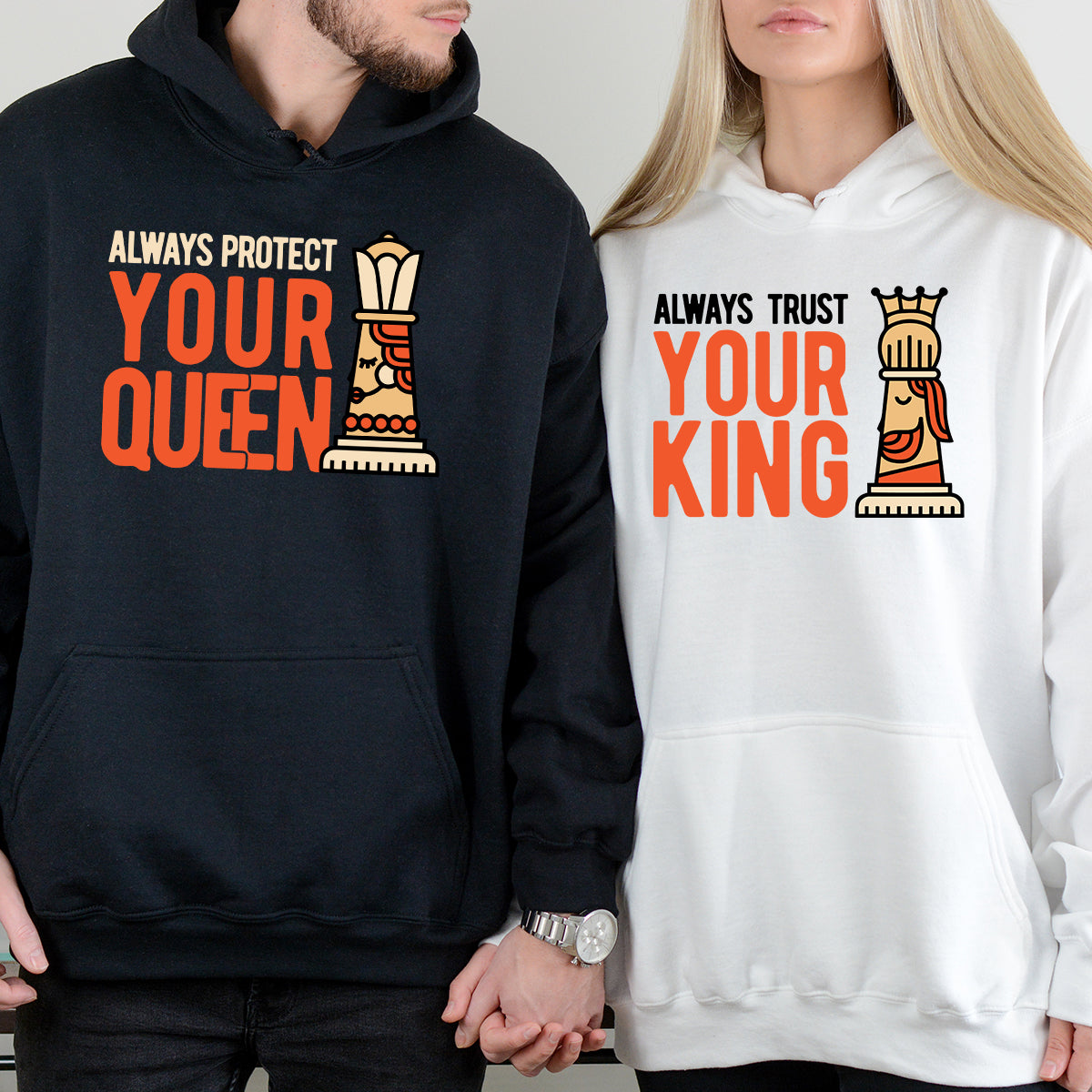 Always Protect Your King Queen Matching Hoodies For Couples