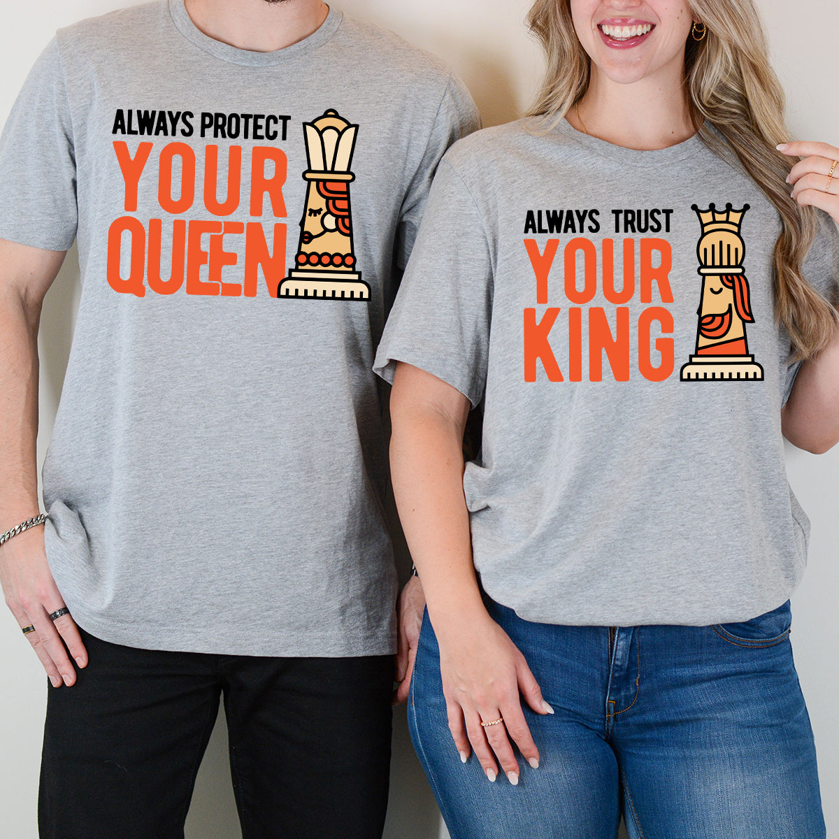 Always Protect Your King Queen Matching T-Shirts For Couples