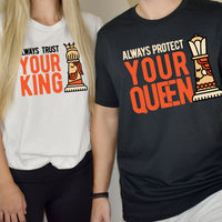 Always Protect Your King Queen Matching T-Shirts For Couples