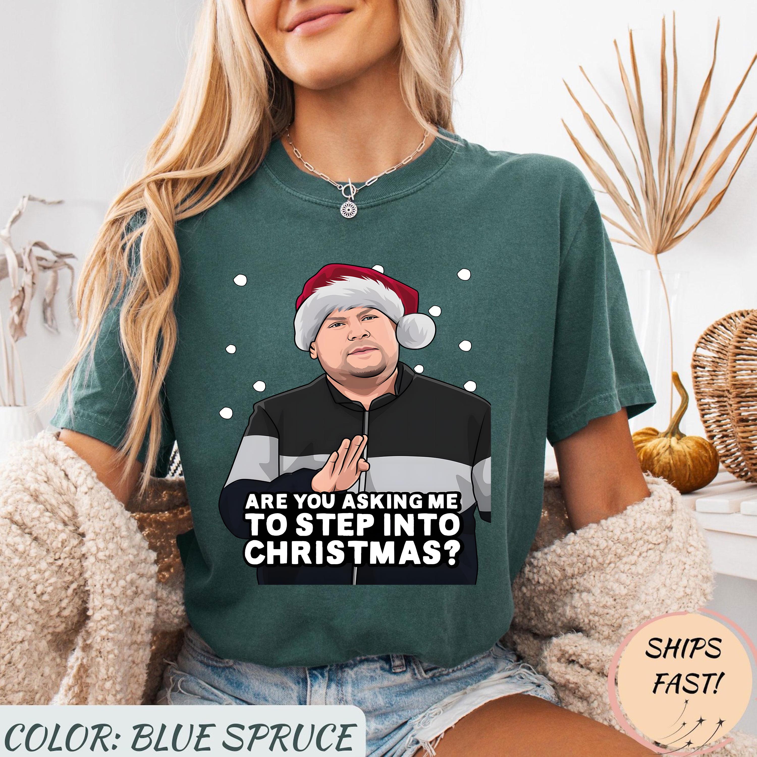 Are You Asking Me To Step Into Christmas T-Shirt – Funny Holiday Music Tee