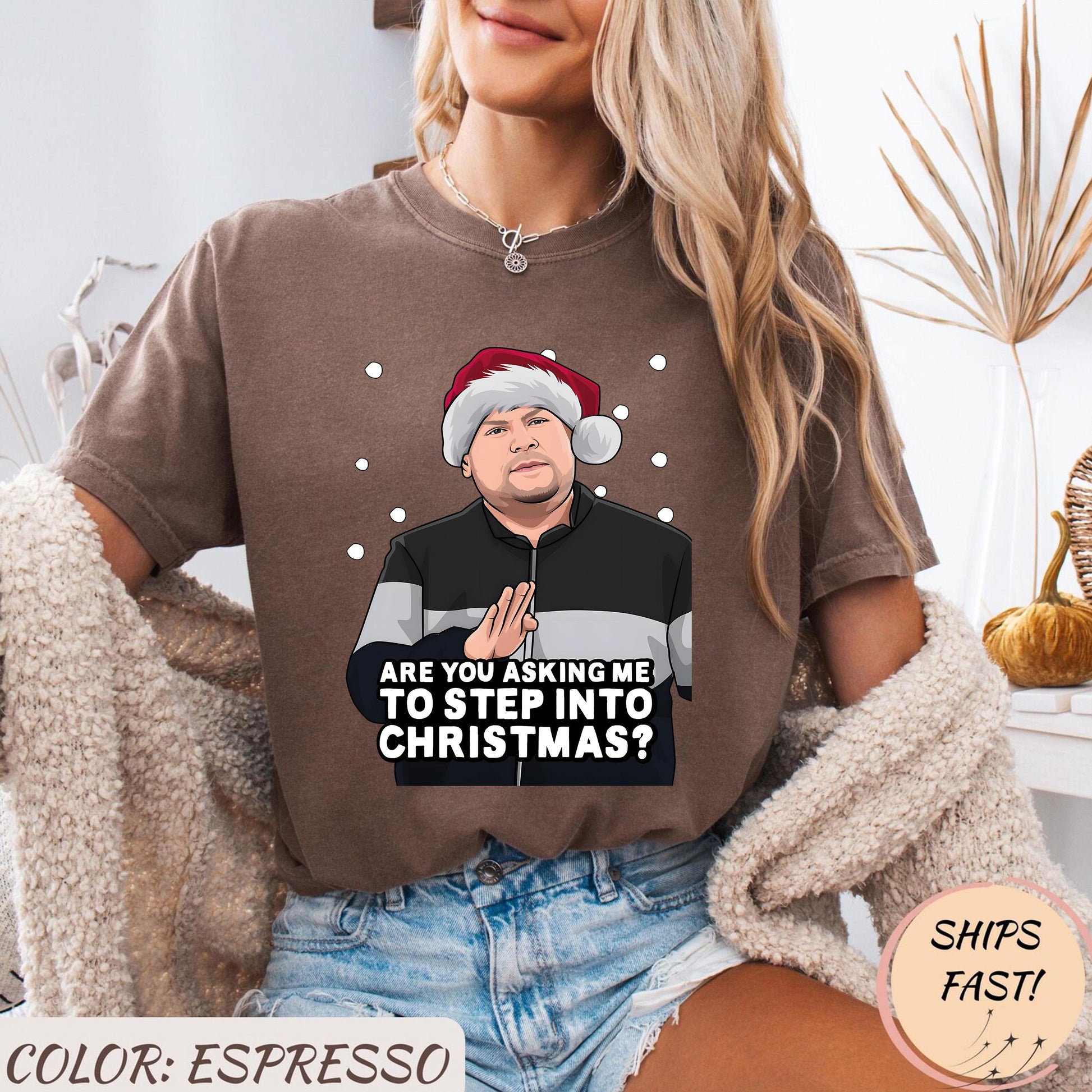Are You Asking Me To Step Into Christmas T-Shirt – Funny Holiday Music Tee