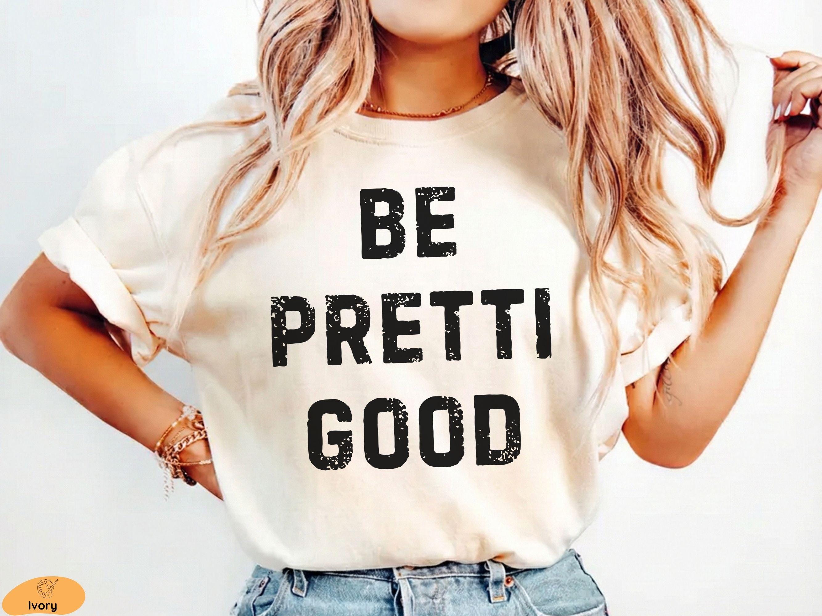 Be Pretti Good Anti ICE Protest T-Shirt – Abolish ICE Resistance Graphic Tee