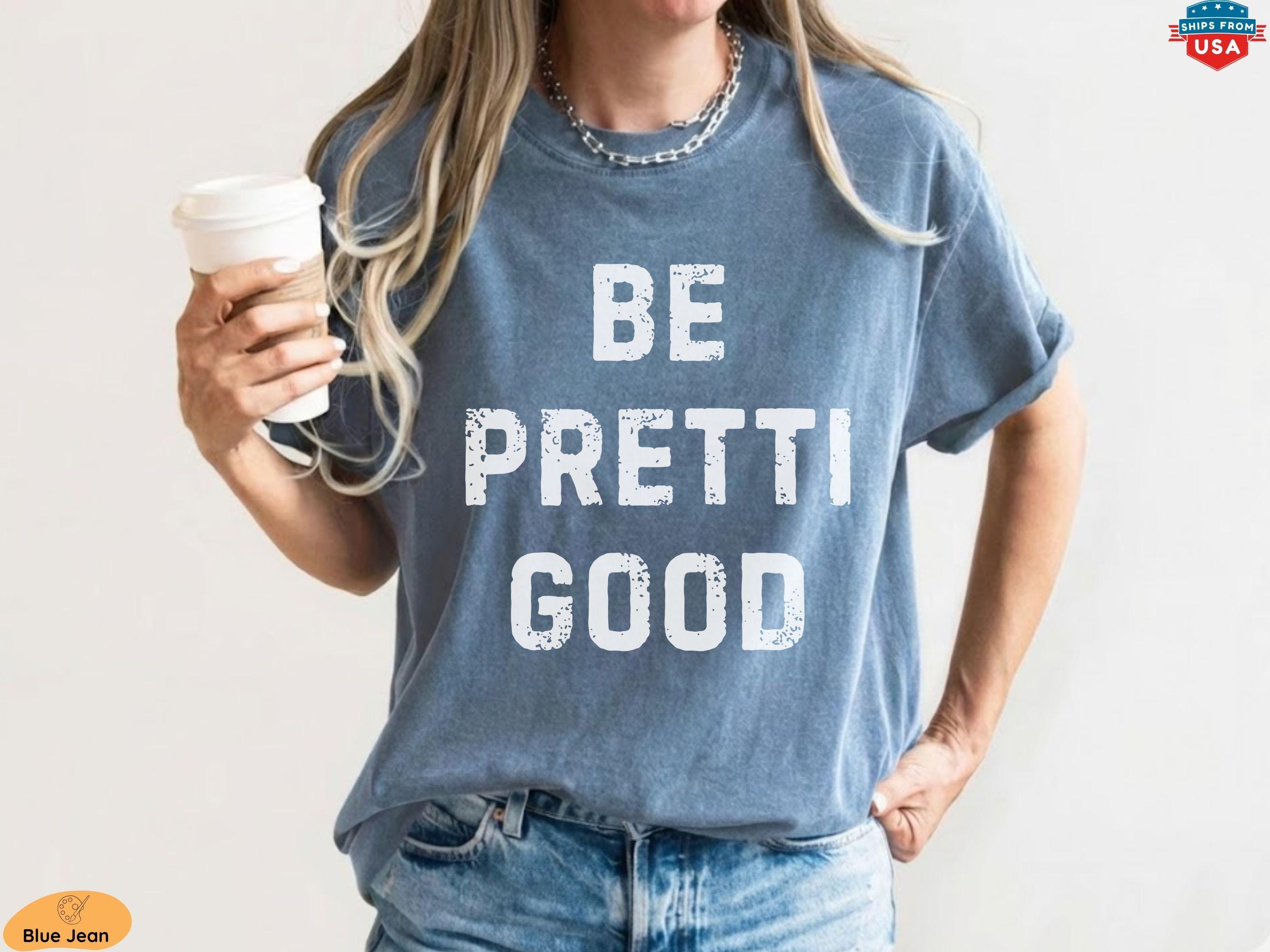 Be Pretti Good Anti ICE Protest T-Shirt – Abolish ICE Resistance Graphic Tee
