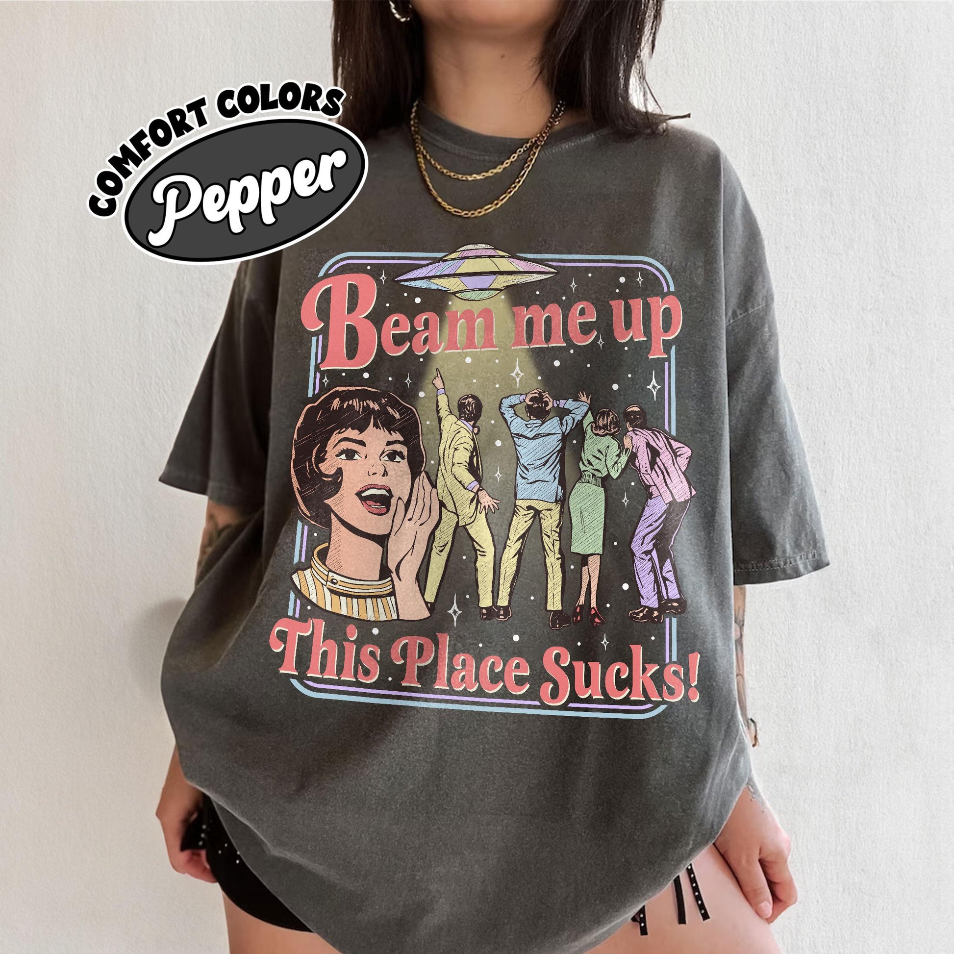 Beam Me Up This Place Sucks Shirt – Retro Alien UFO Space Humor Graphic Tee