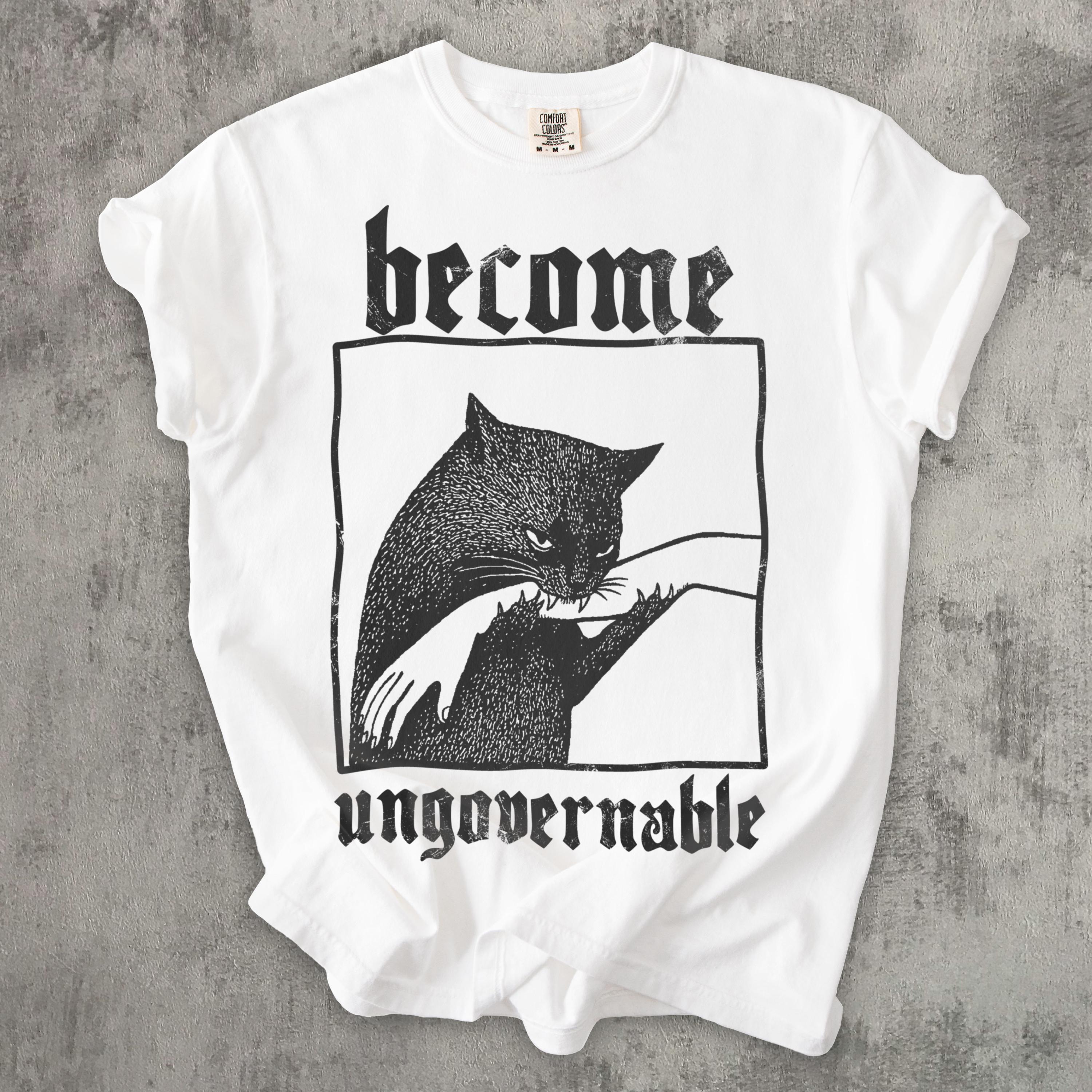 Become Ungovernable Funny Cat T-Shirt – Vintage Graphic Gag Gift Tee