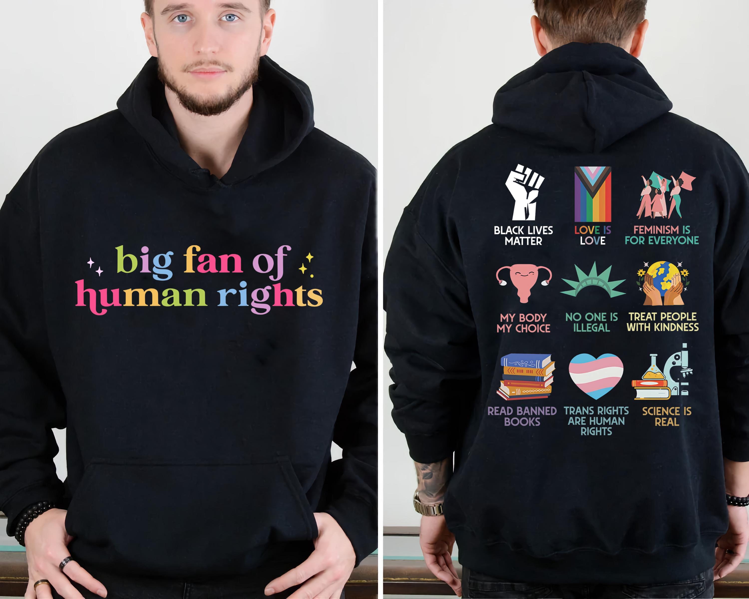 Big Fan of Human Rights Graphic Shirt – Equality & Compassion Statement Tee