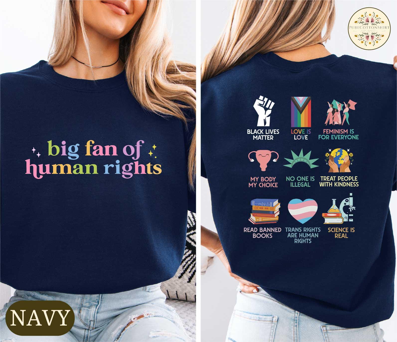 Big Fan of Human Rights Shirt – Equality Graphic T-Shirt – Social Justice Activist Tee