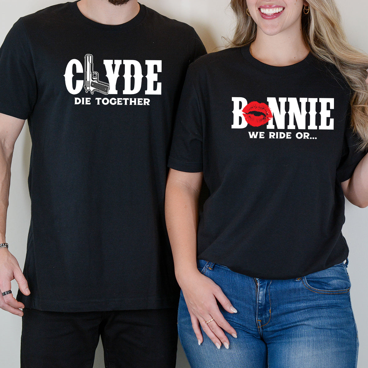 Bonnie x Clyde Die Together Matching T-Shirts For Couples