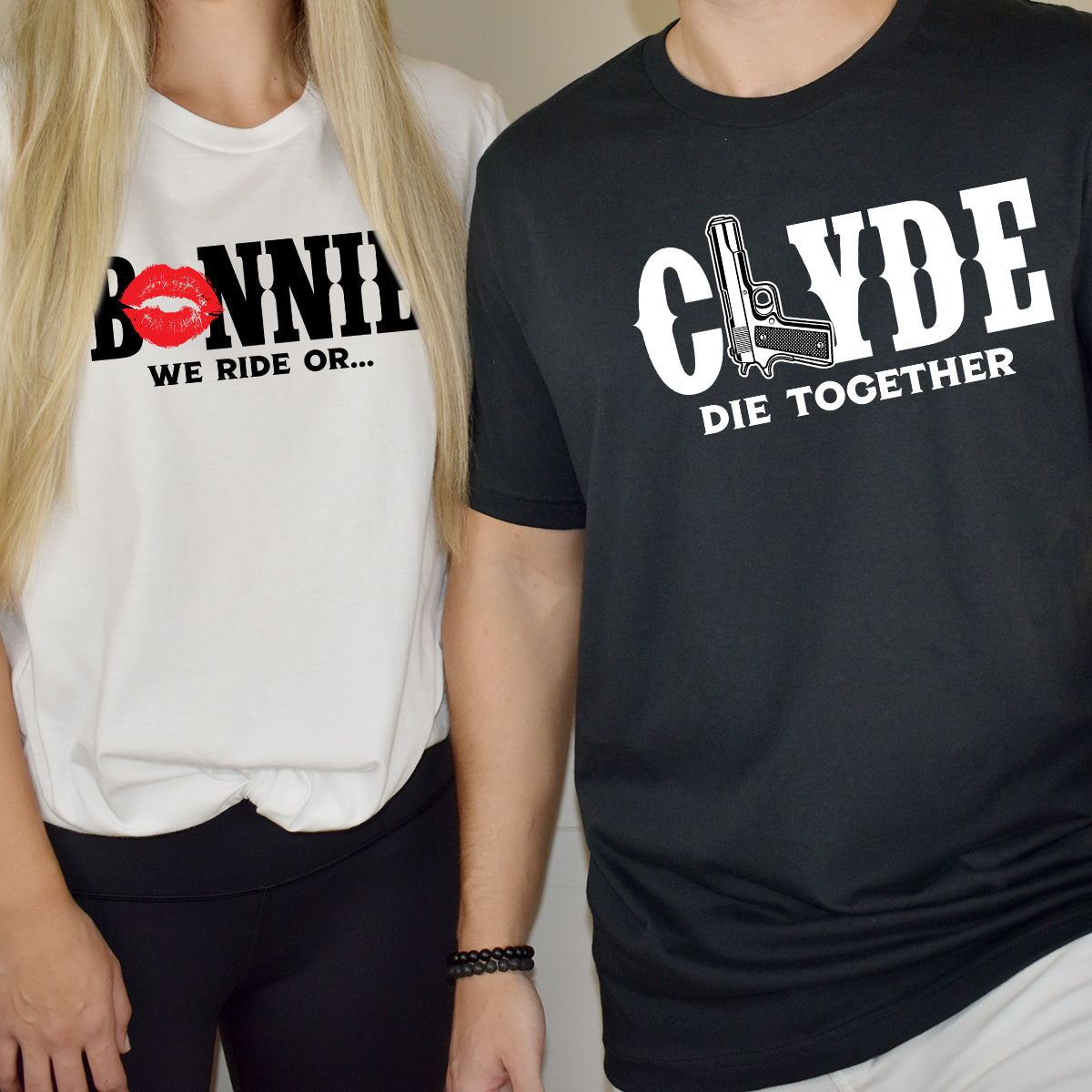Bonnie x Clyde Die Together Matching T-Shirts For Couples