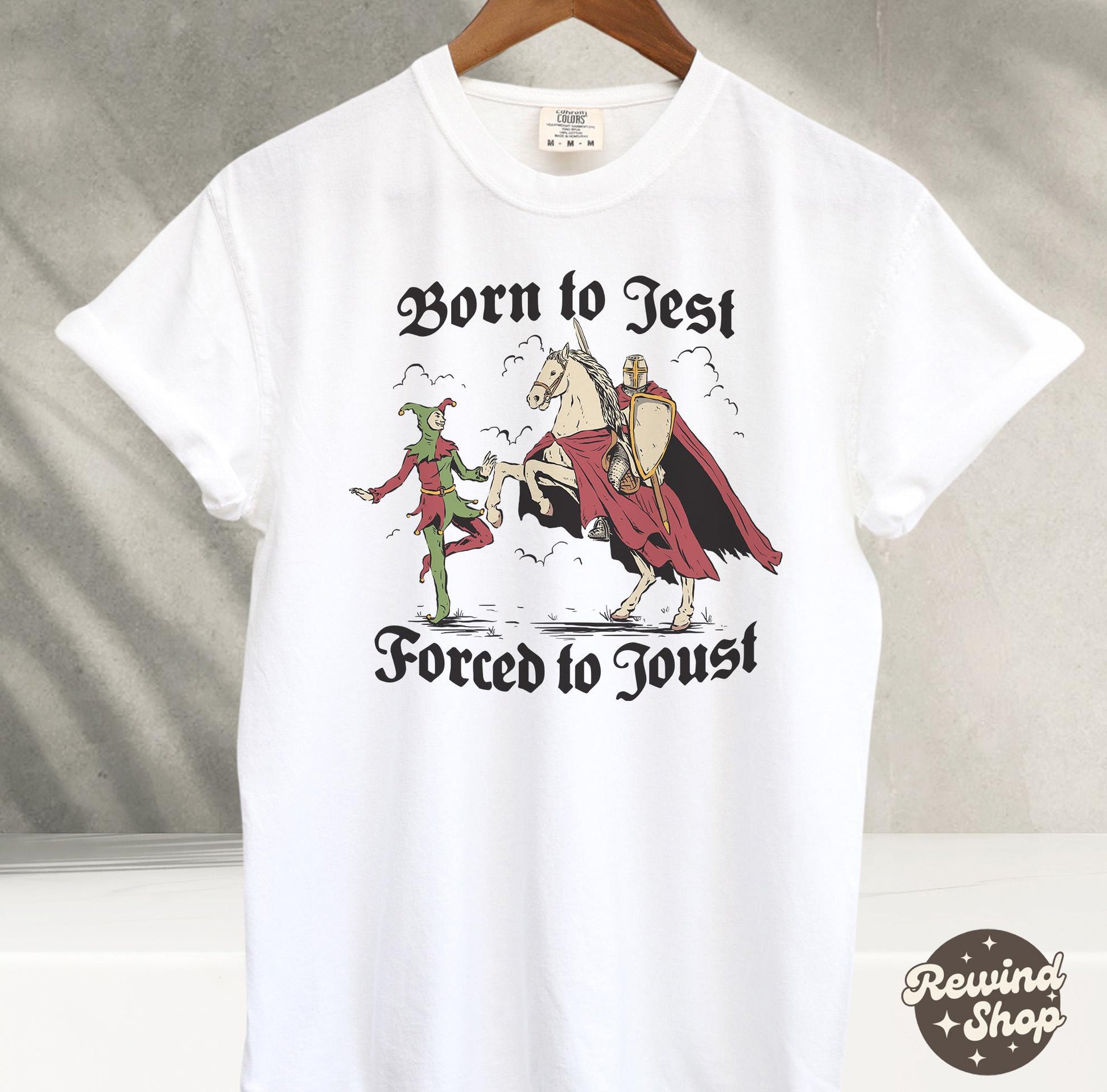 Born to Jest Forced to Joust Shirt, Funny Medieval Meme Tee, Vintage Knight Graphic Shirt