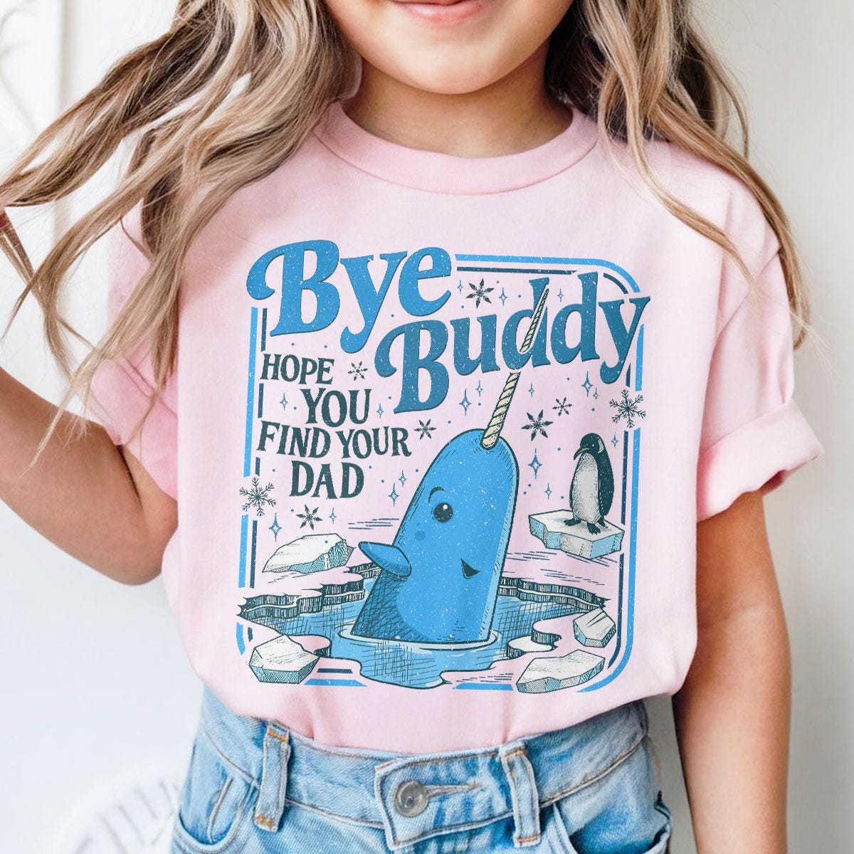 Bye Buddy Hope You Find Your Dad Sweatshirt – Narwhal Christmas Shirt, Holiday Movie Inspired Crewneck, Funny Whale Festive Gift