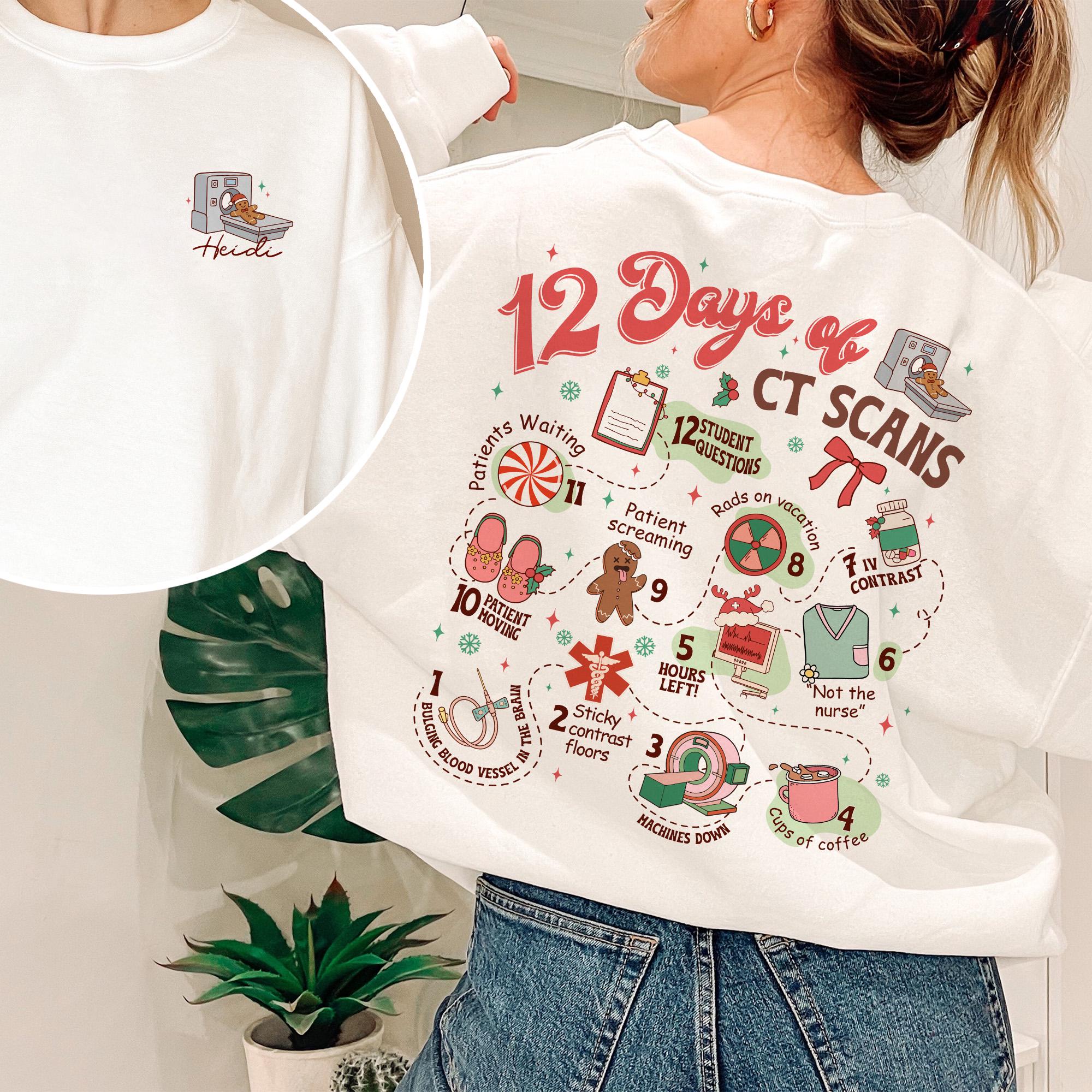 CT Scans Christmas Sweatshirt – 12 Days of CT Scans Radiology Shirt