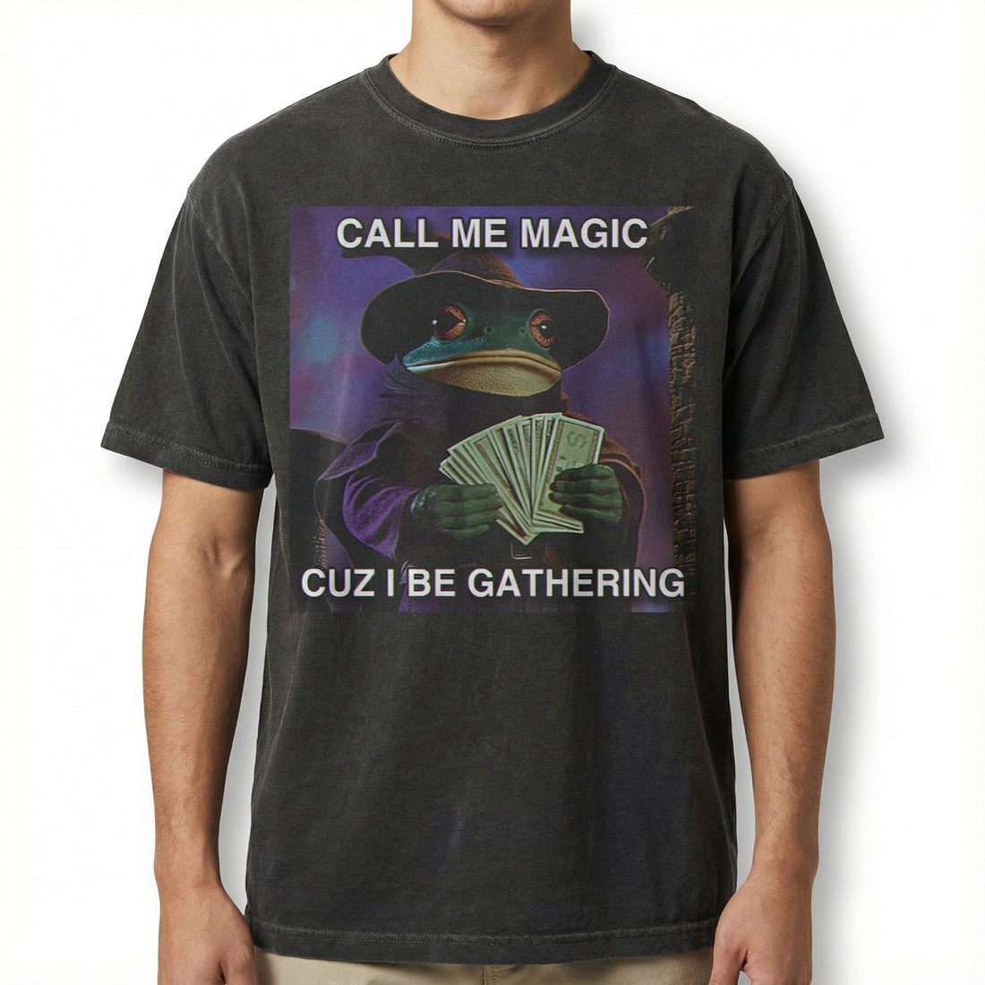 Call Me Magic Cuz I Be Gathering Frog Mage Graphic T-Shirt - Funny Wizard Gamer Gift