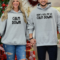 Calm Down Matching Hoodies For Couples