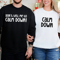 Calm Down Matching Hoodies For Couples