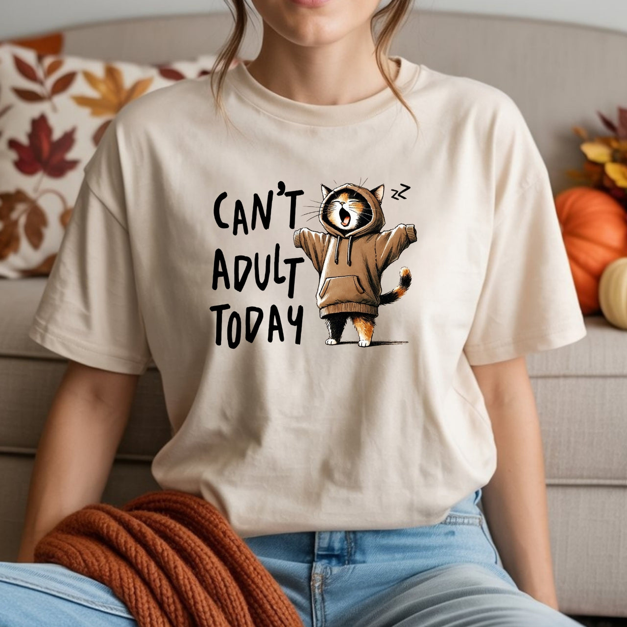 Can't Adult Today T-Shirt - Funny Cat Sarcastic Graphic Tee
