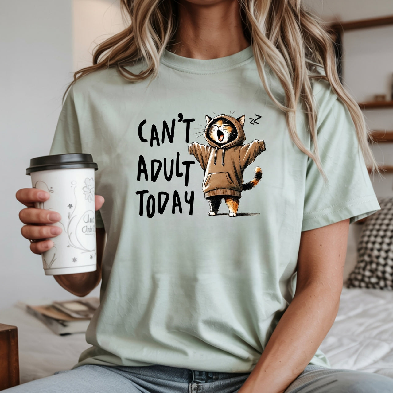 Can't Adult Today T-Shirt - Funny Cat Sarcastic Graphic Tee