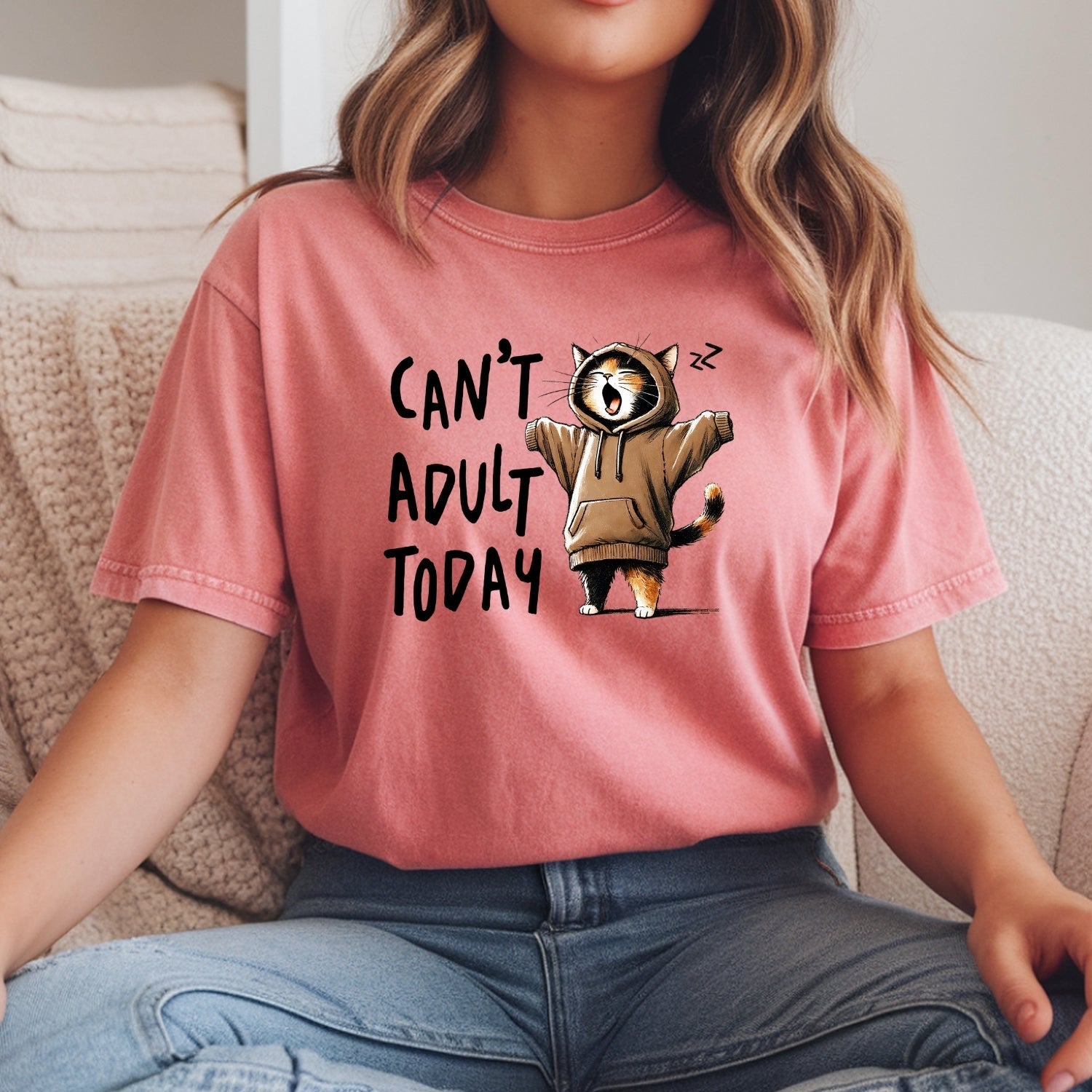 Can't Adult Today T-Shirt - Funny Cat Sarcastic Graphic Tee