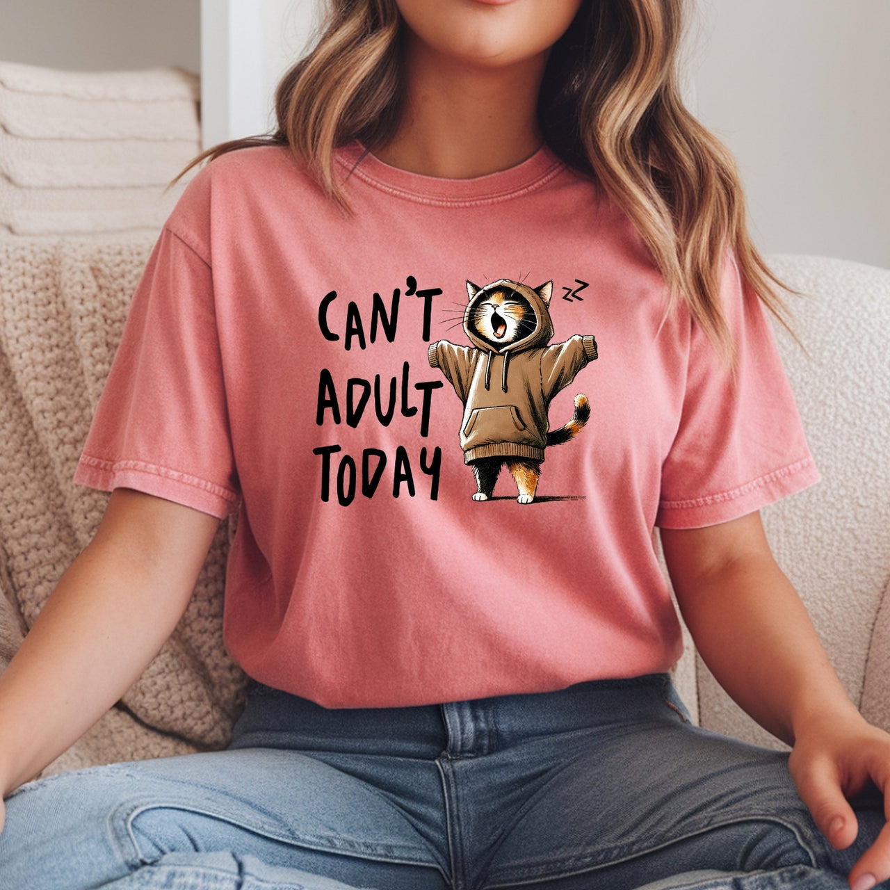 Can't Adult Today T-Shirt - Funny Cat Sarcastic Graphic Tee