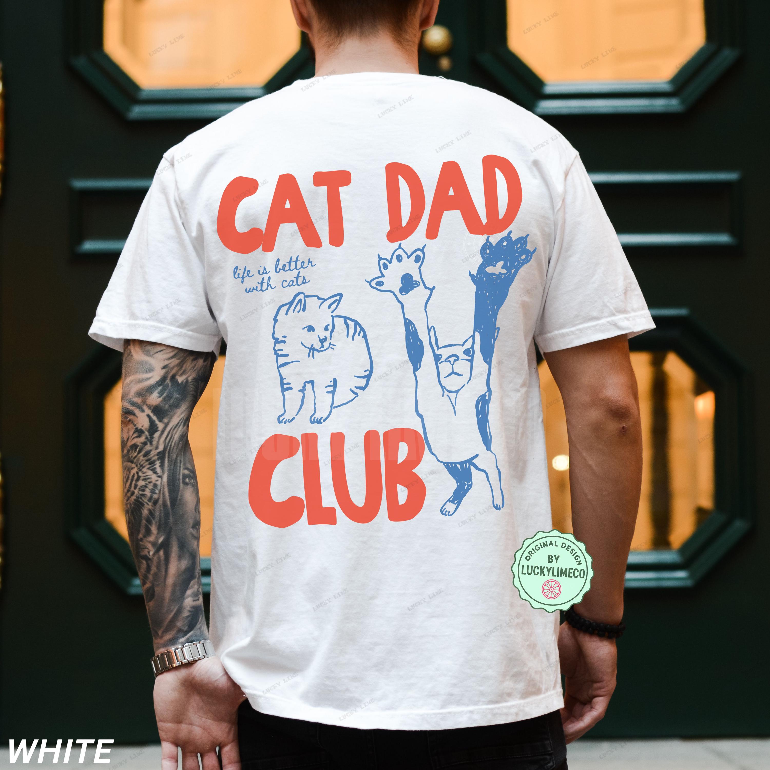 Cat Dad Club Graphic T-Shirt - Funny Cat Lover Pet Parent Tee
