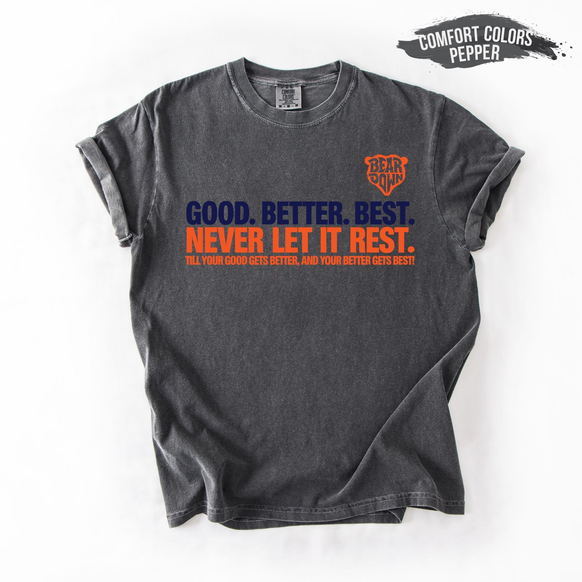 Chicago Football Sweatshirt – Good Better Best Design, Adult & Youth Fan Gift