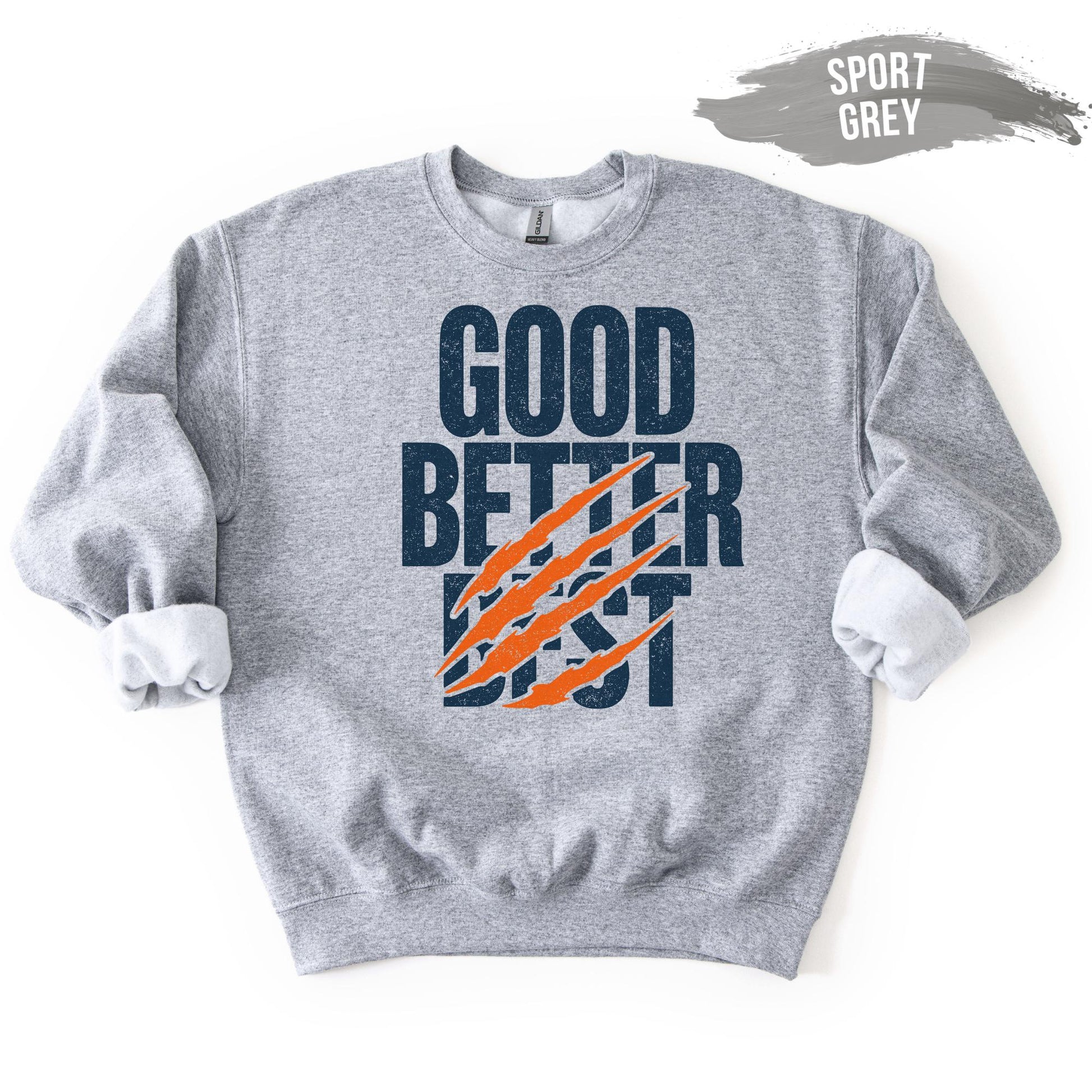 Chicago Football Good Better Best Sweatshirt – City Sports Fan Graphic