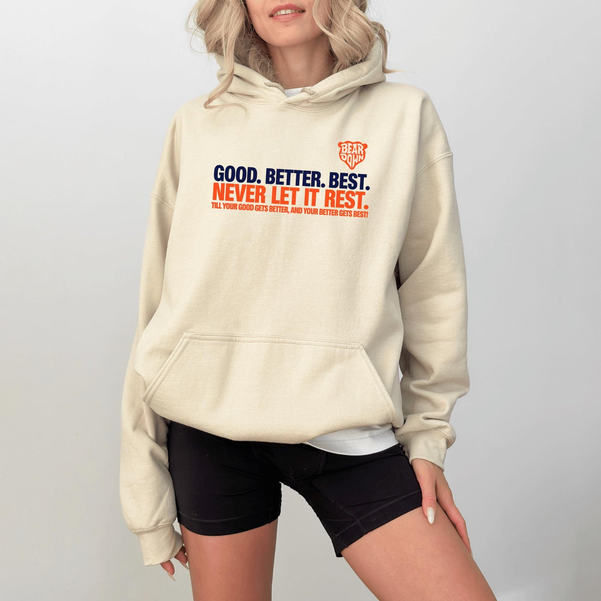 Chicago Football Shirt or Sweatshirt – Good Better Best Quote Hoodie, Touchdown Fan Game Day Motivation Top