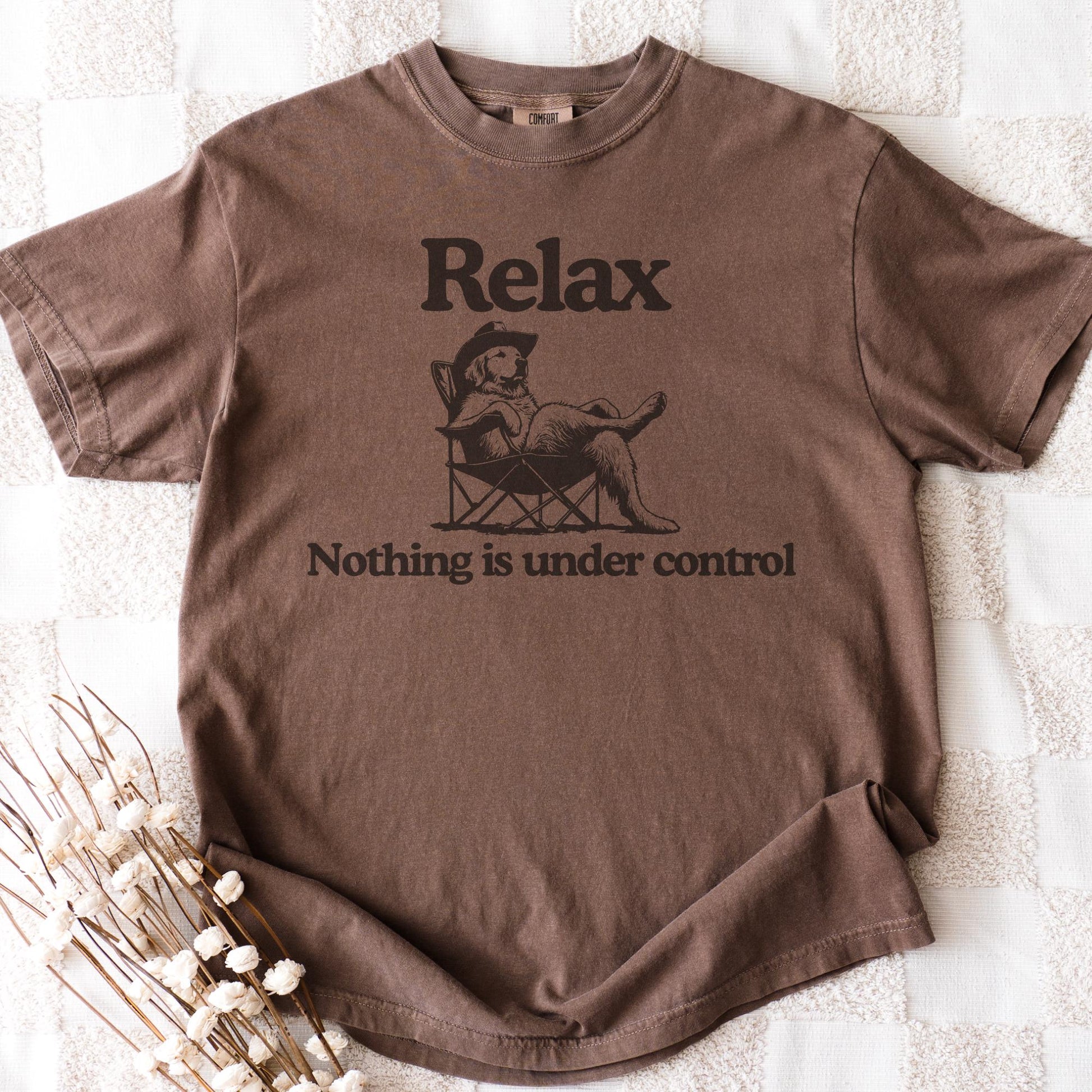 Chill Golden Retriever T-Shirt – Relax Nothing Is Under Control Funny Dog Tee