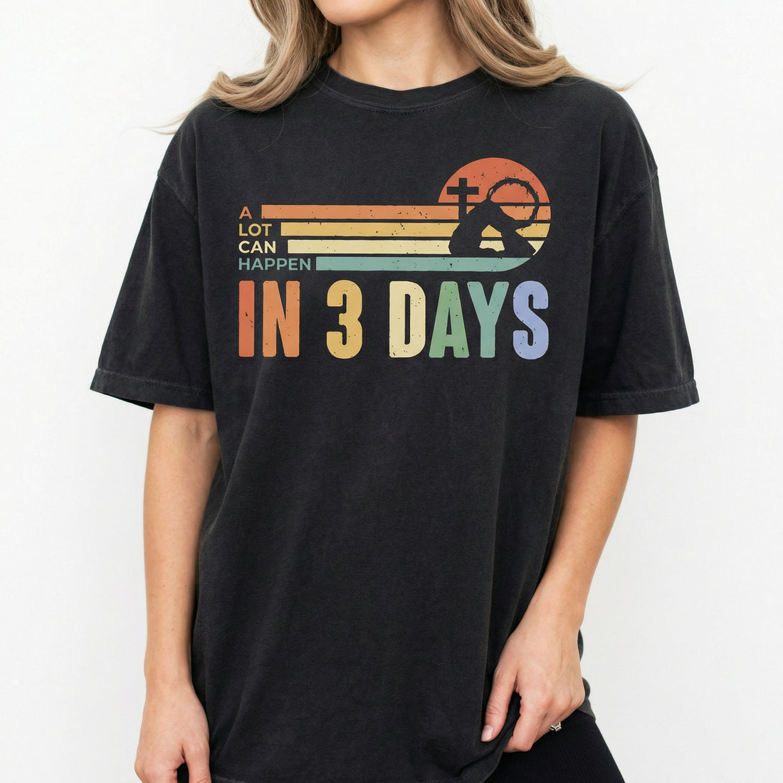 Christian Easter T-Shirt – A Lot Can Happen in 3 Days Faith Graphic Tee