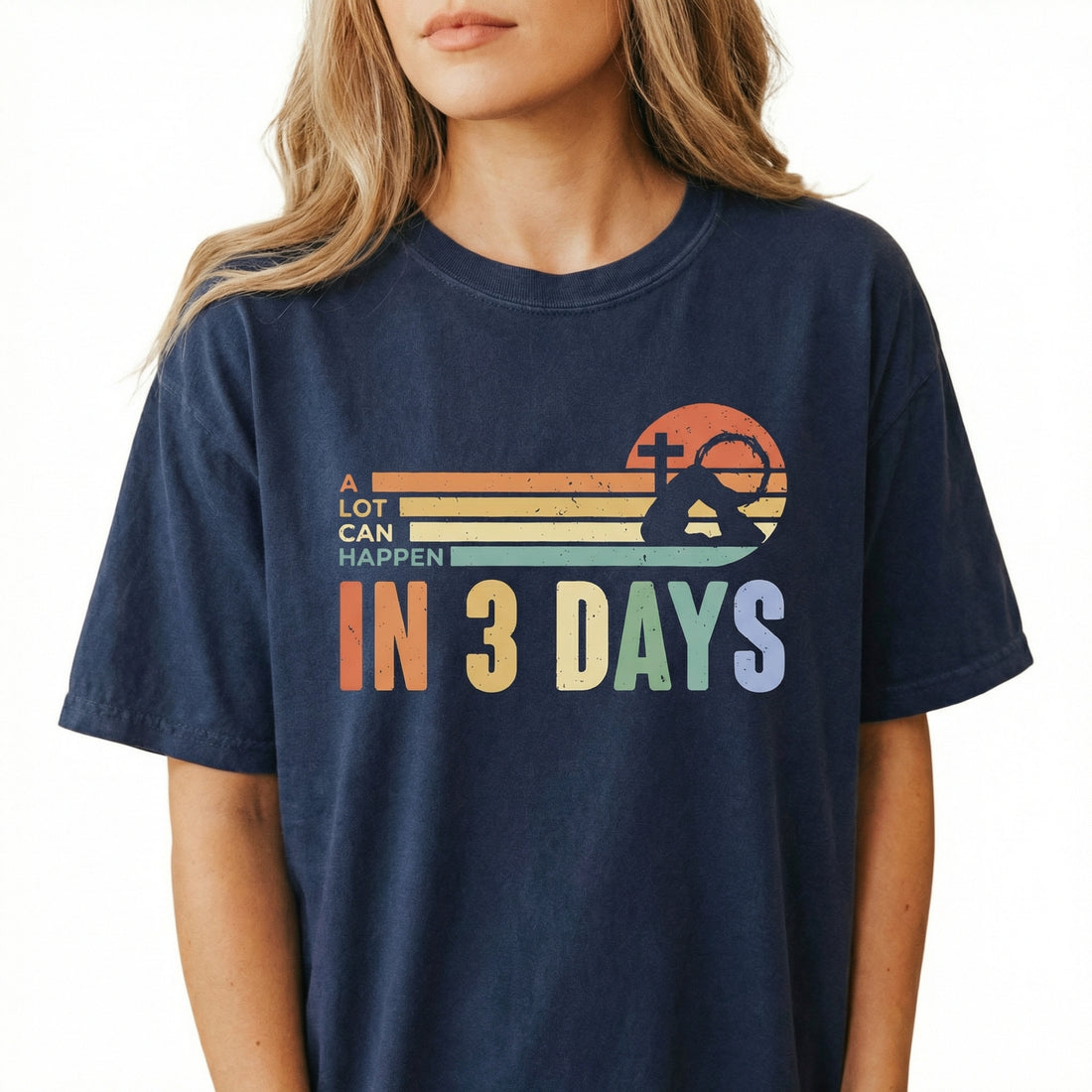 Christian Easter T-Shirt – A Lot Can Happen in 3 Days Faith Graphic Tee