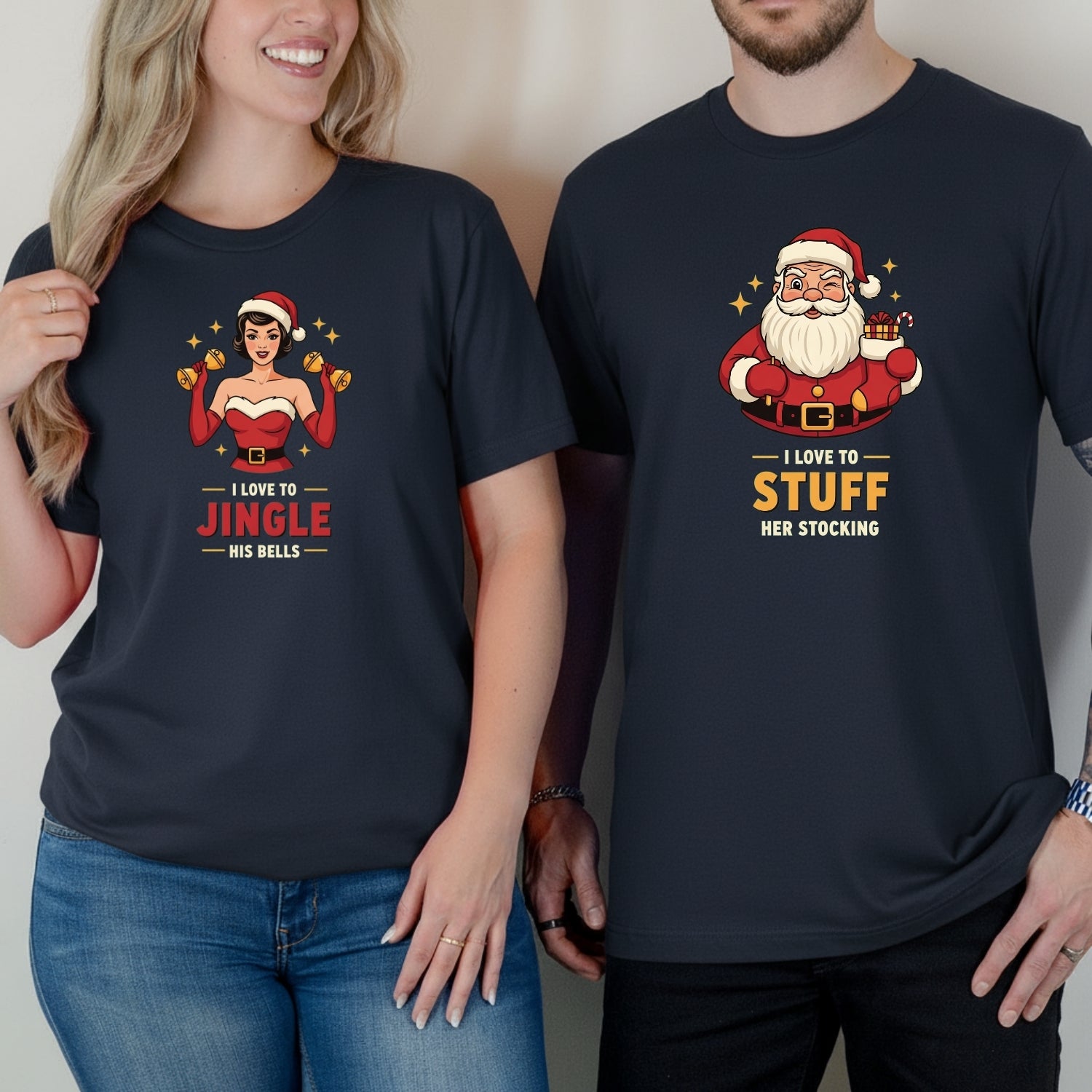 Christmas I Love To Stuff Her Stocking Love Yo Jingle His Bells Matching T-Shirts For Couples