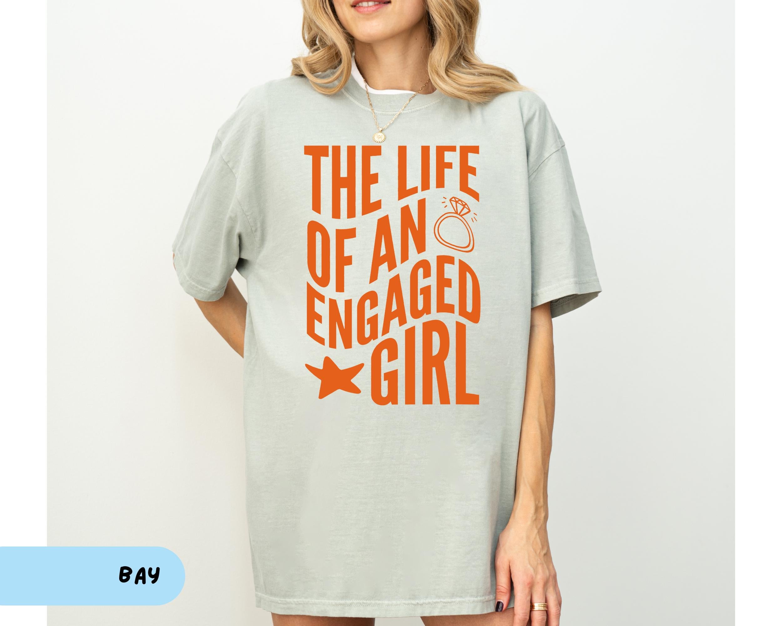 The Life of an Engaged Girl T-Shirt – Future Mrs Tee for Bride To Be